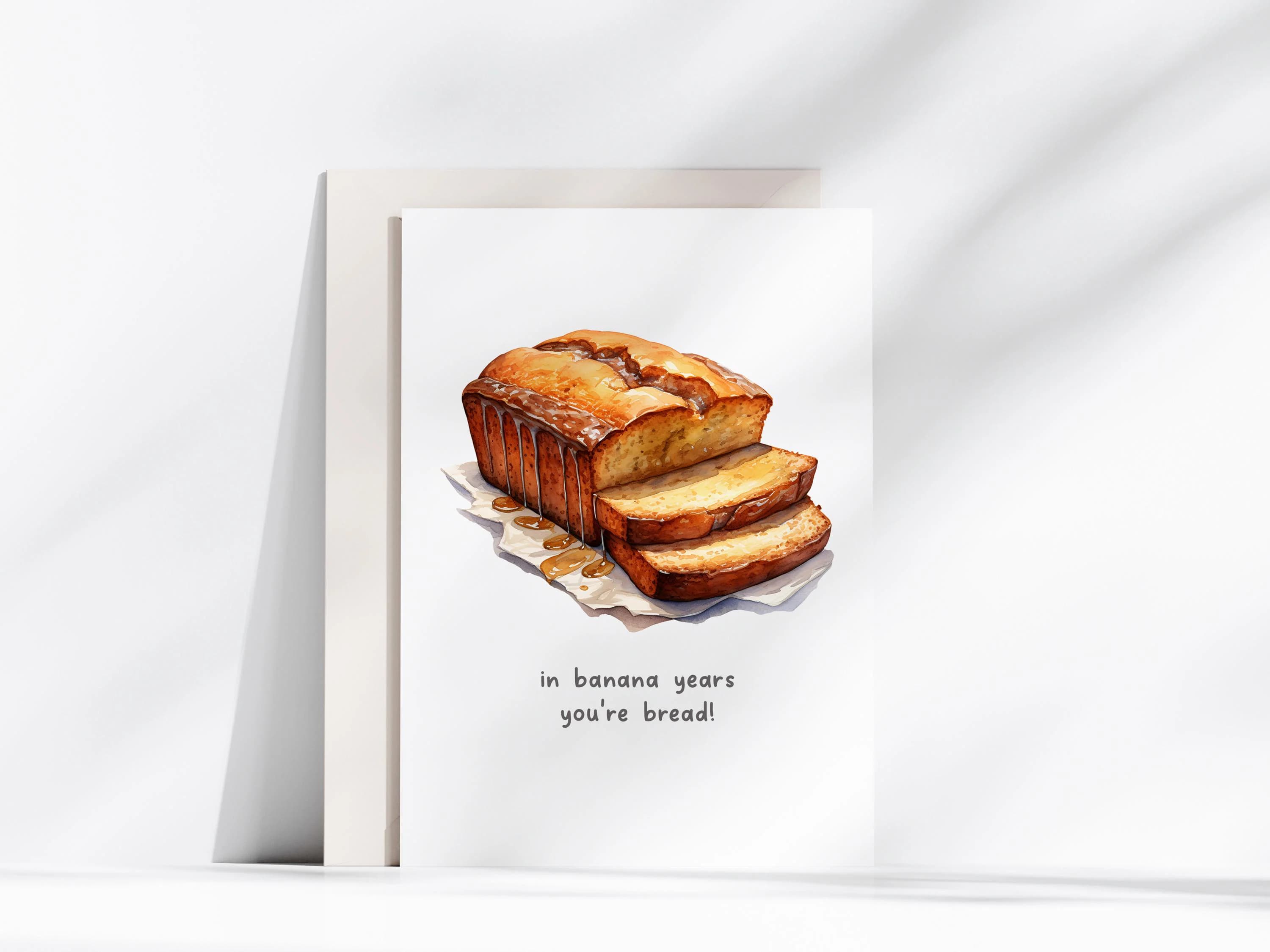 Funny Banana Bread Birthday Card: Food Pun Humor (Digital Download) - image 3