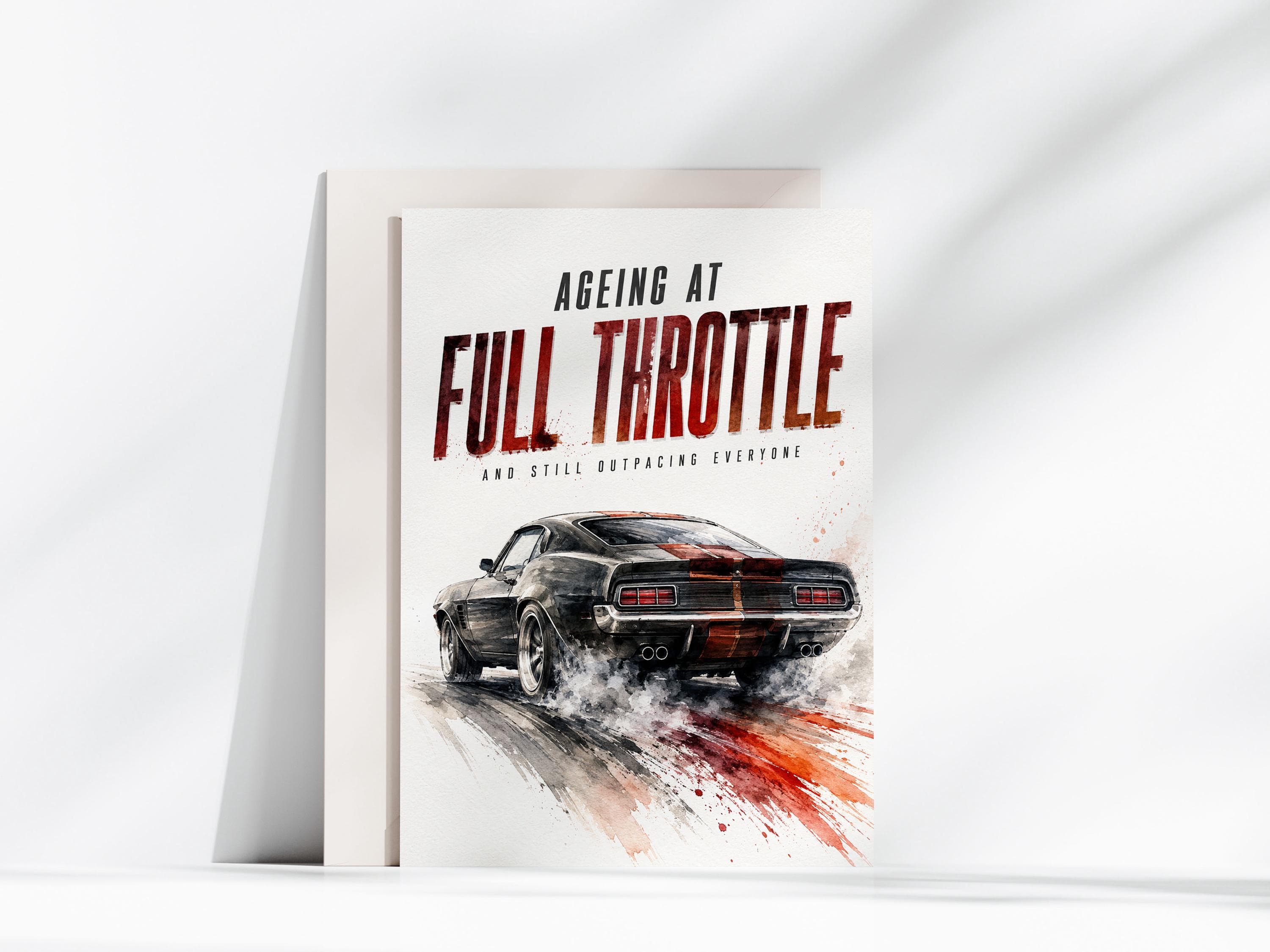 Funny Car Birthday Card Printable, Ageing at Full Throttle, Muscle Car Card for Him Dad Husband, 5x7 Instant Digital Download - image 3