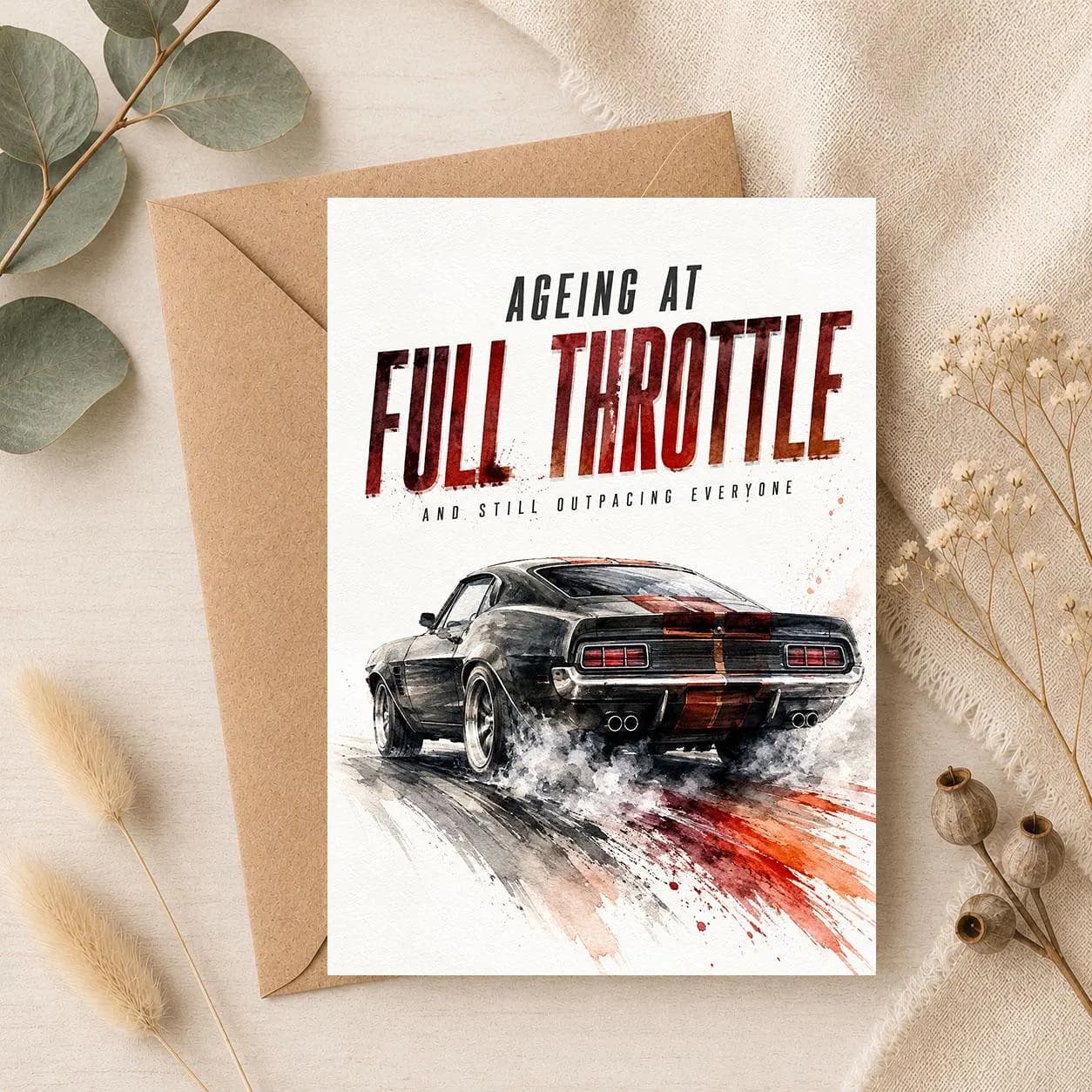 Funny Car Birthday Card Printable, Ageing at Full Throttle, Muscle Car Card for Him Dad Husband, 5x7 Instant Digital Download