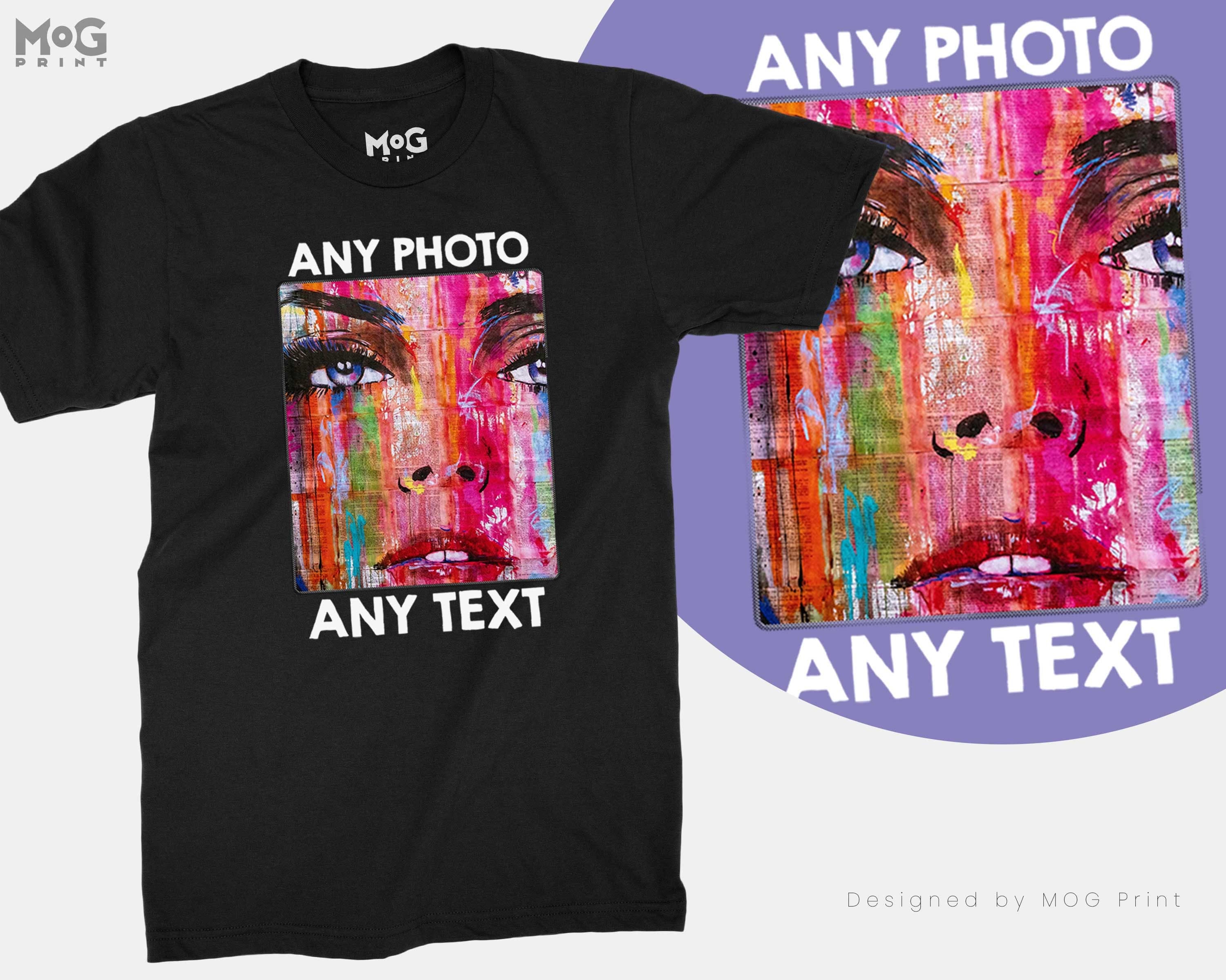 Custom Photo T-shirt | Any Picture Image Text PERSONALISED Tshirt | Own Photo Shirt | Photo Gifts Personalized | Birthday Hen Party Tee Top - image 3