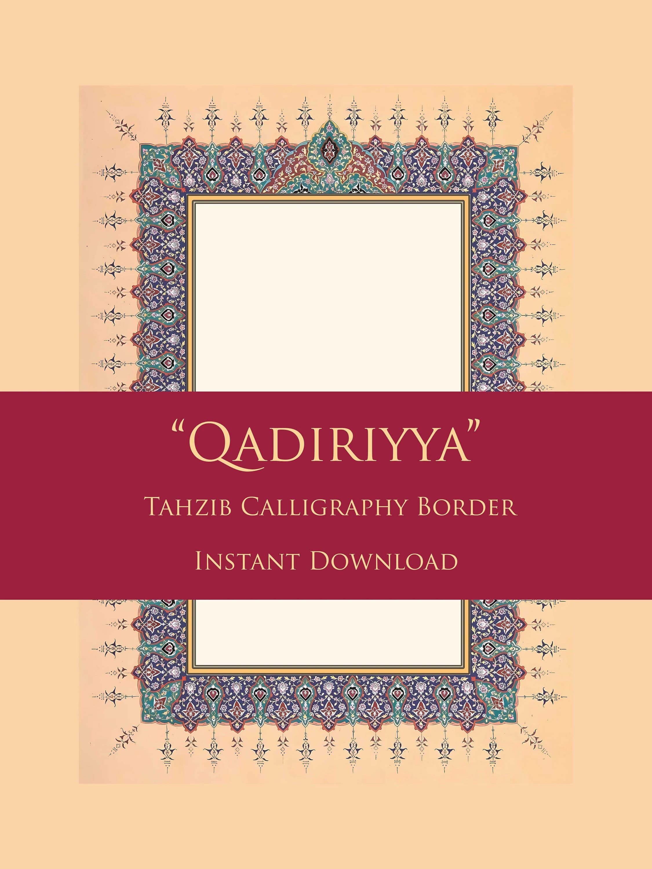 Qadiriyya - Arabic Islamic Calligraphy Decorated Paper Borders, Digital Illuminated Vibrant Papers High Quality