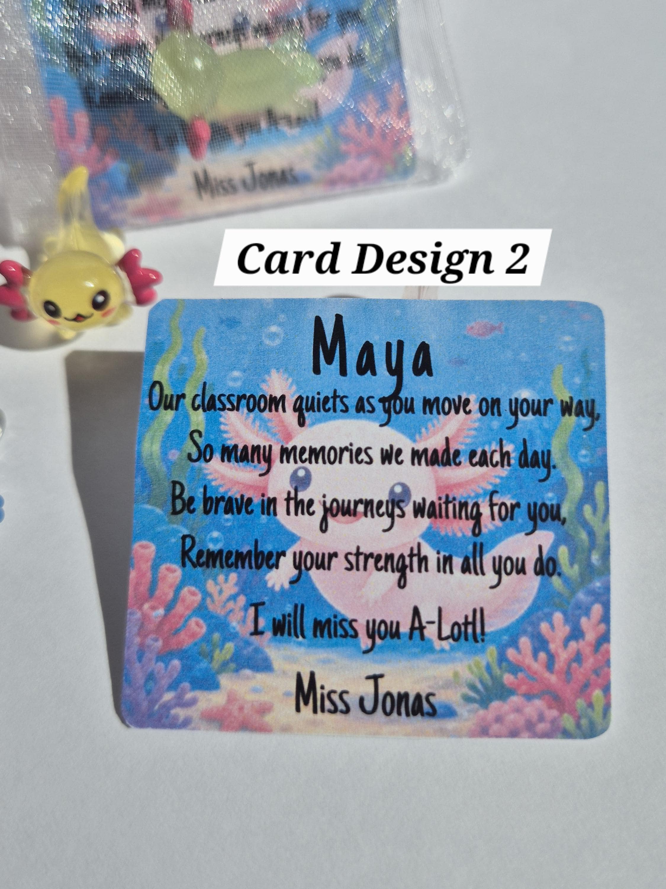 Mini Axolotl Keepsake | School Leaver Gifts | End of Year Gifts for Students | Miss you A-Lotl | Gifts for Students | Class of 2026 | - image 5