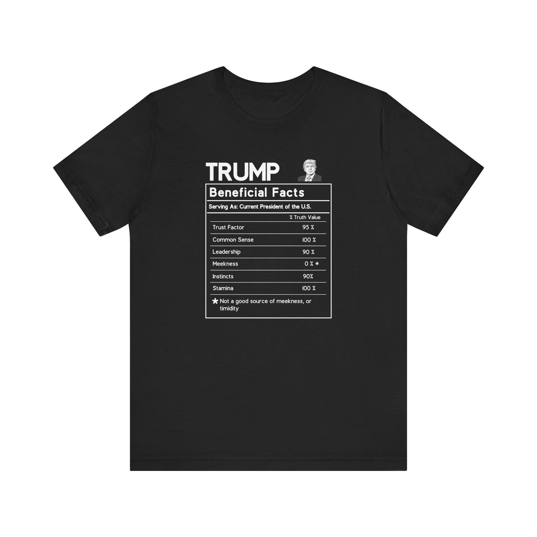 Donald Trump Beneficial Facts Political Satire T-Shirt - Nutrition Label Design