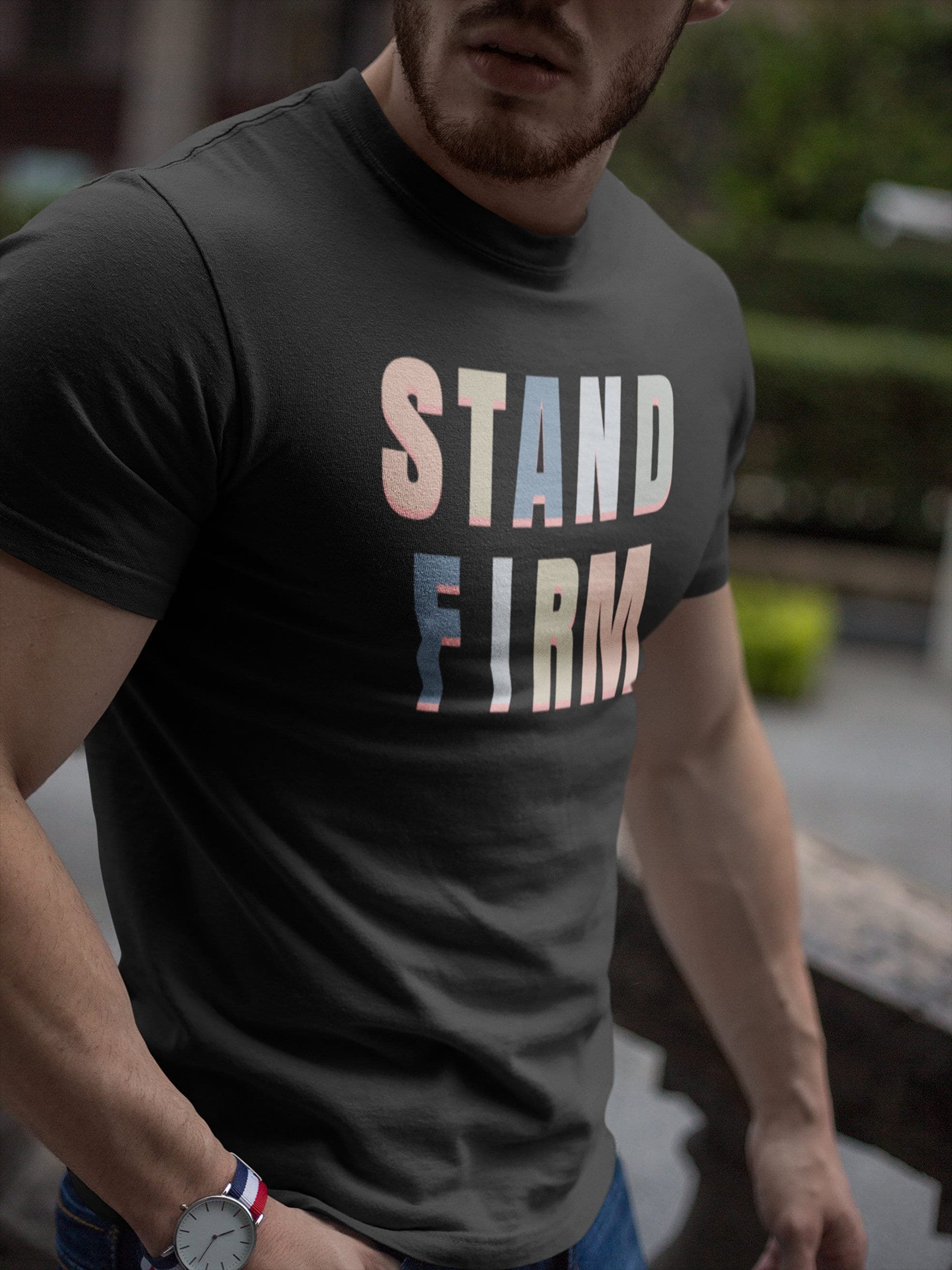 Pastel Stand Firm Bold Print T-Shirt, Inspirational, Minimalist Design