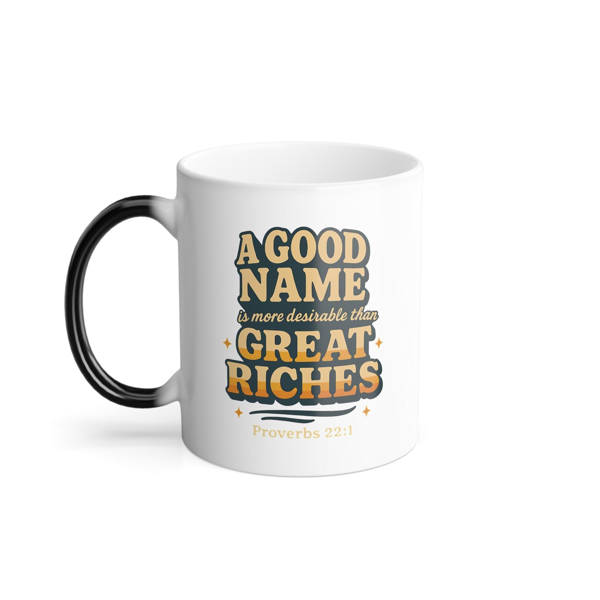 Color Changing A Good Name Proverbs 22 11oz Coffee Mug Tea Gift