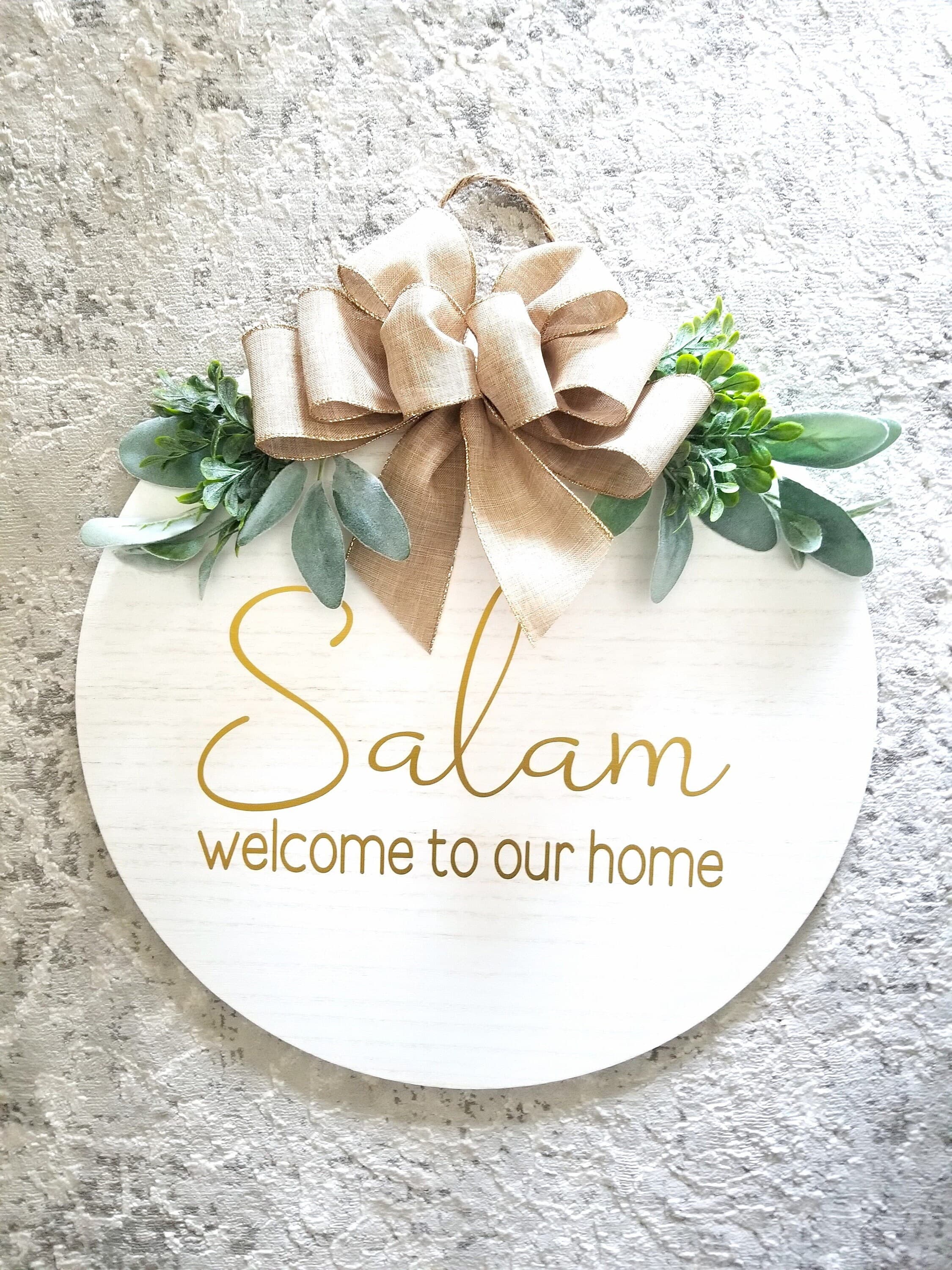 Salam Sign, WELCOME, Welcome to our home, Wood Round Welcome Sign, Front Door Décor, Hanger, Door Wreath, Home Décor, wood round, Islamic