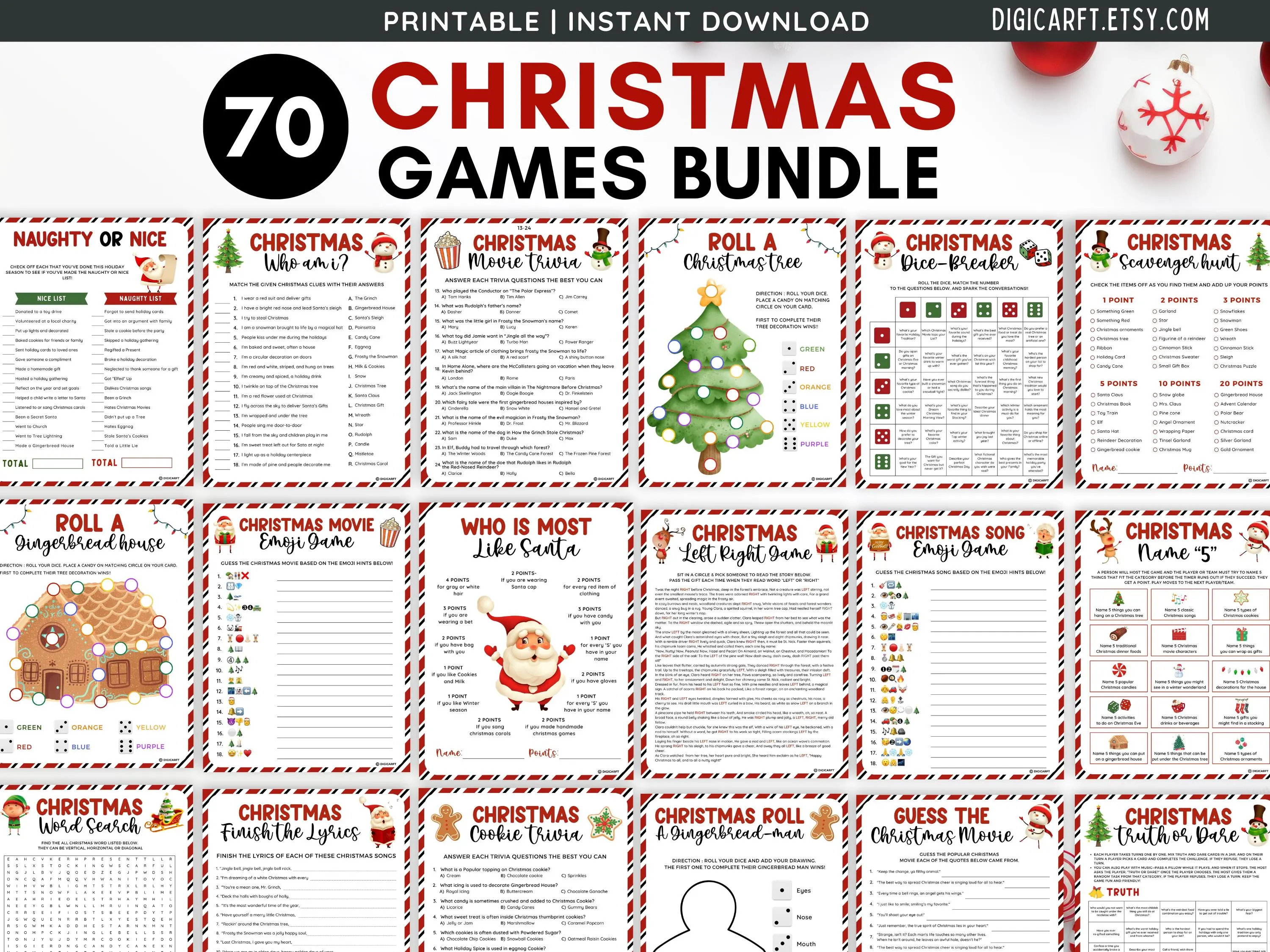 What’s in your phone game, Christmas A to Z game, Christmas Charades. Christmas Scavenger treasure hind kids, Christmas movie match, a Christmas True or false game,Christmas pass the gifts game, Christmas left or right game, Roll a dice game,Christmas emoji Pictionary game, Christmas song emoji game, Christmas Movie emoji game printable,Roll a Christmas tree game,Roll a Snowman game, Christmas bingo printable, Jingle and Mingle game