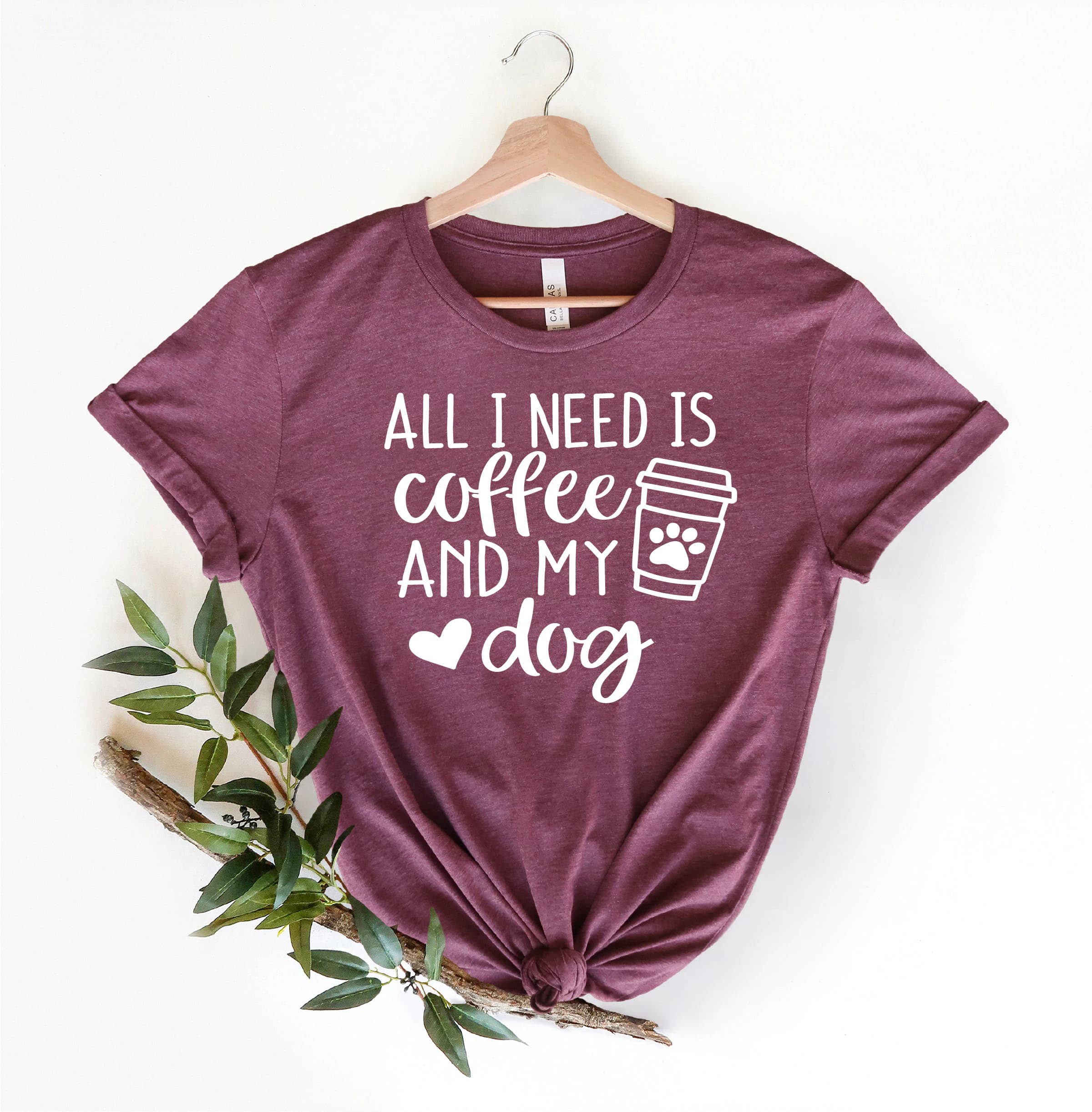 All I Need Is Coffee And My Dog Shirt, Dog Mama Shirt, Dog Lover Shirt, Dog Mom Gift, Gift For Dog Lover, Dog Mom Shirt,Coffee and Dog Shirt - image 3