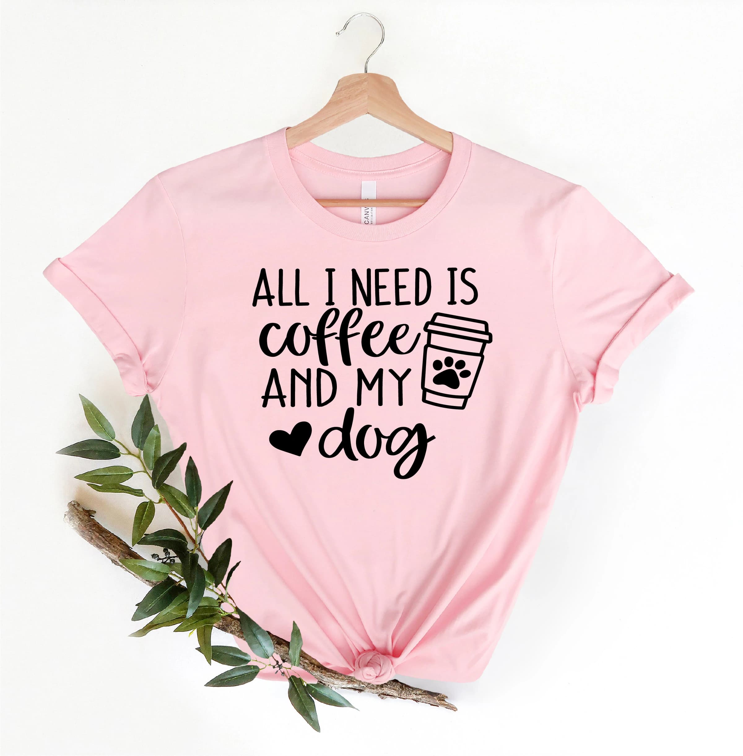 All I Need Is Coffee And My Dog Shirt, Dog Mama Shirt, Dog Lover Shirt, Dog Mom Gift, Gift For Dog Lover, Dog Mom Shirt,Coffee and Dog Shirt - image 5