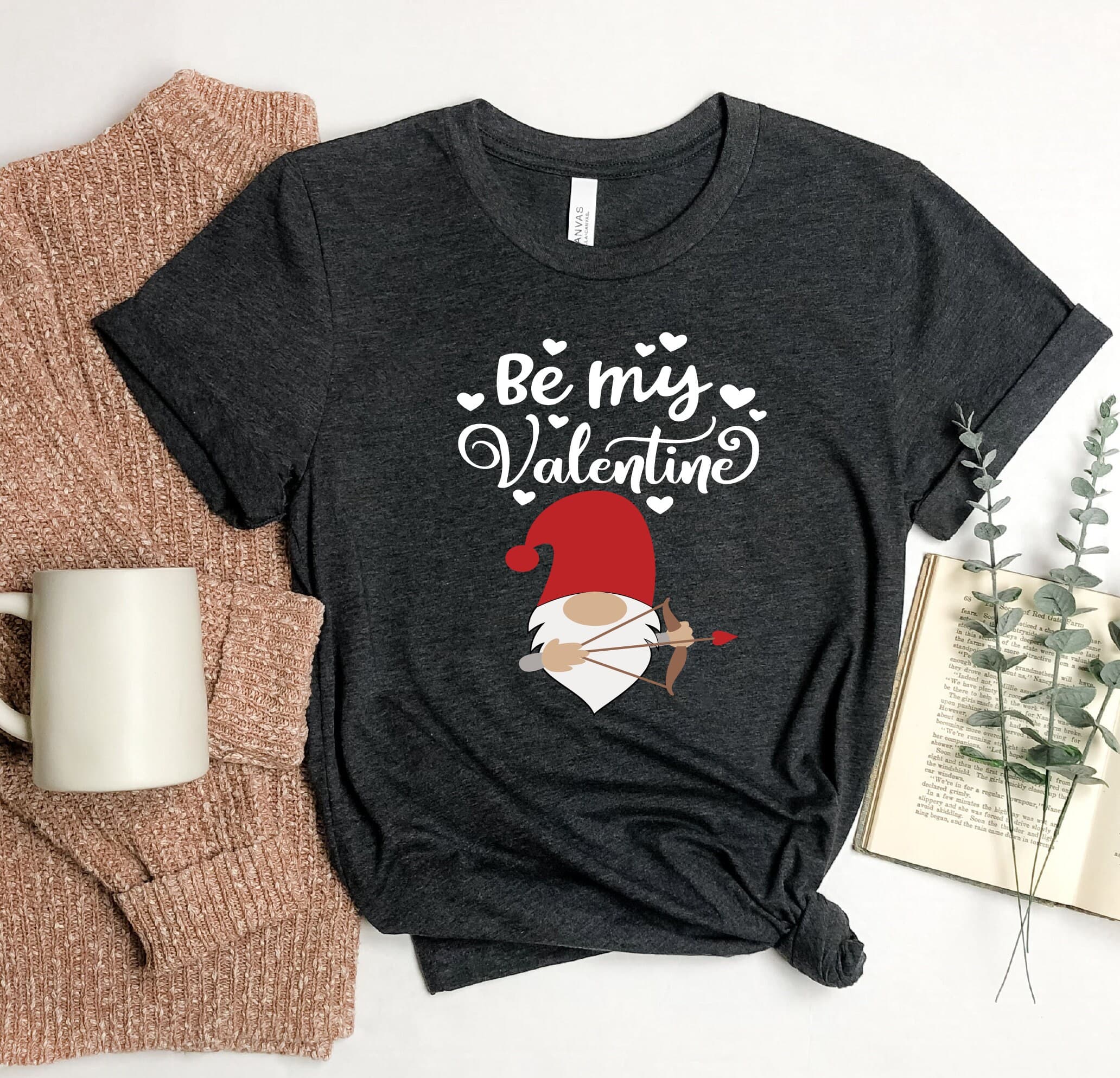 Be My Valentine Shirt, Be Mine Gnome Shirt, My Valentine Gnome Shirt, We Still Do Shirts, Valentines Day Gnome Shirt, Love Gnome Shirt