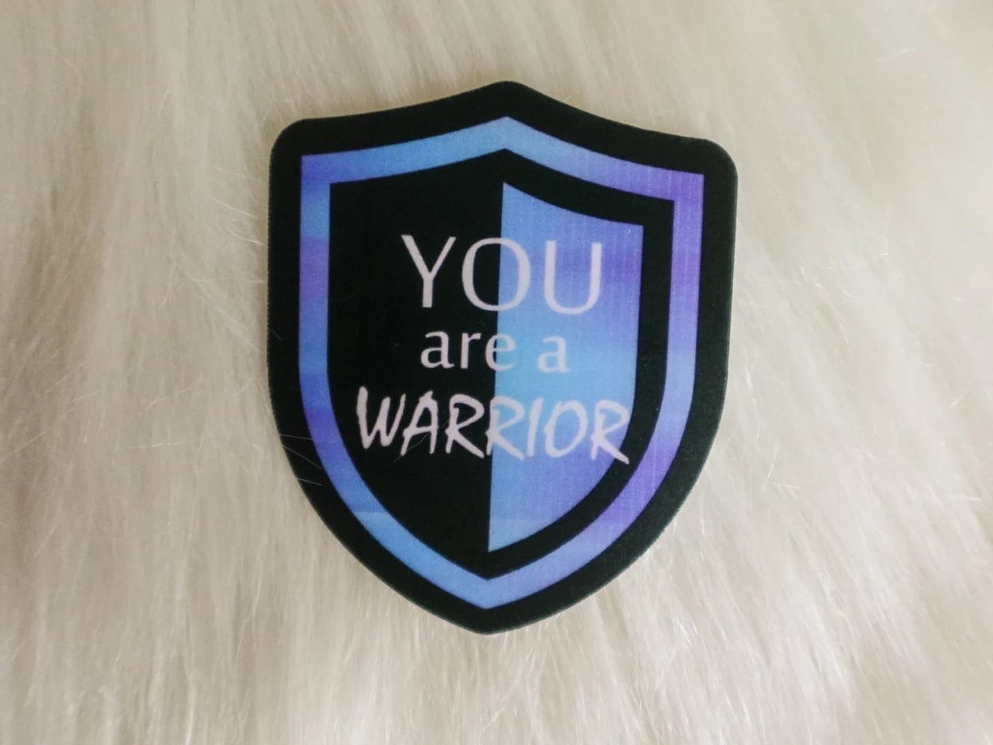 You are a Warrior Sticker | Encouragement & Affirmation Sticker | Water Bottle Sticker | Laptop Decal