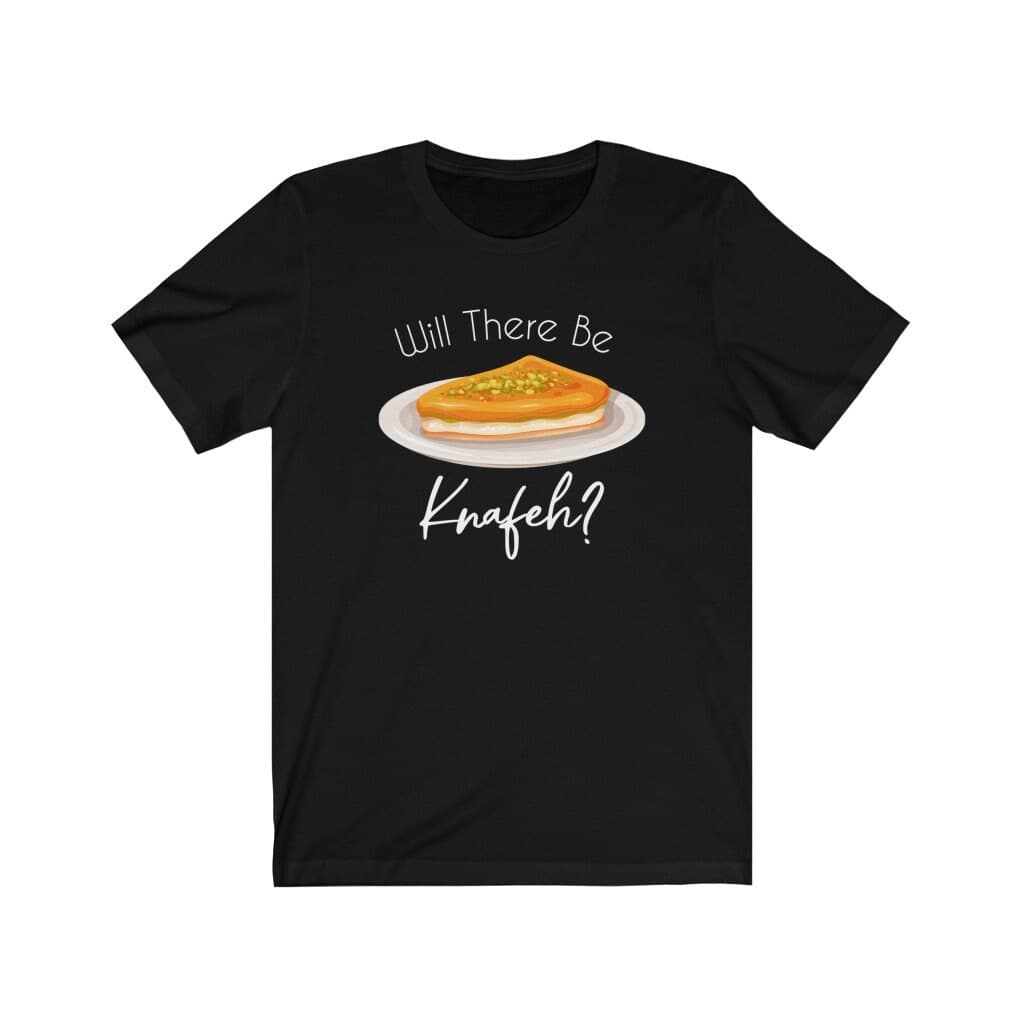 Will There Be Knafeh Chnafeh T-shirt, Ramadan Gift, Eid Gift, Arabic Gift, Palestine shirt, Islamic shirt, Eid Shirt, Muslim Shirt - image 5
