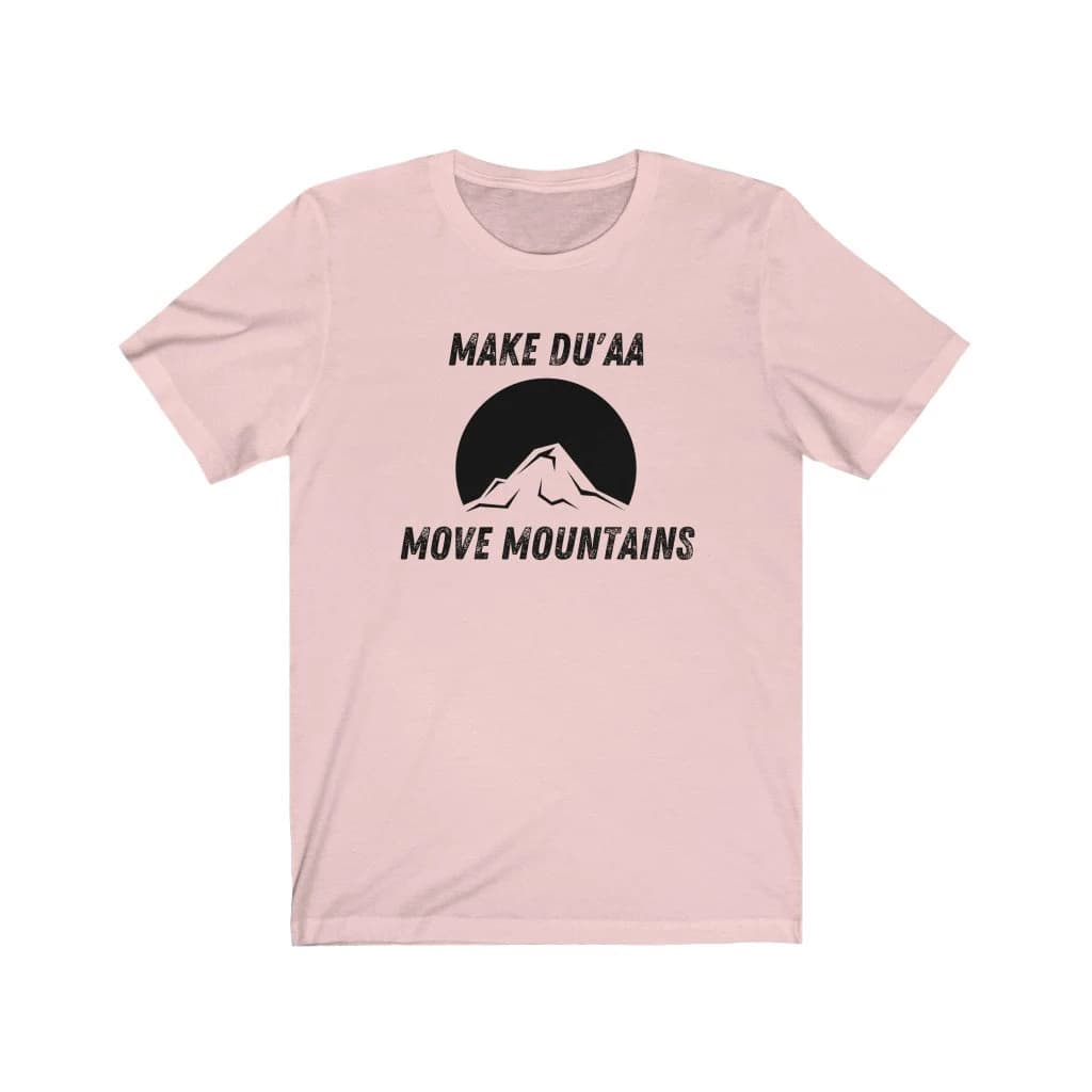 Make Dua, Move Mountains T-shirt, Ramadan, Eid Gift, Ummrah Gift, Hajj Gift, Muslim, Islamic shirt, Eid Shirt, Muslim Shirt, Islam - image 2