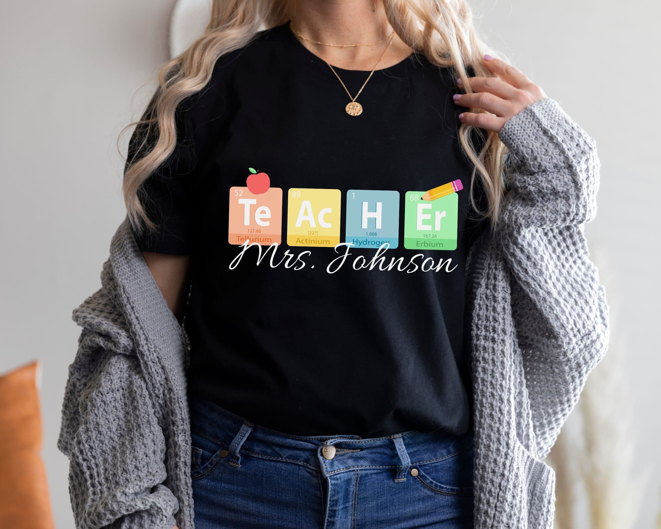 Personalized Science Teacher Shirt: Periodic Table STEM Gift