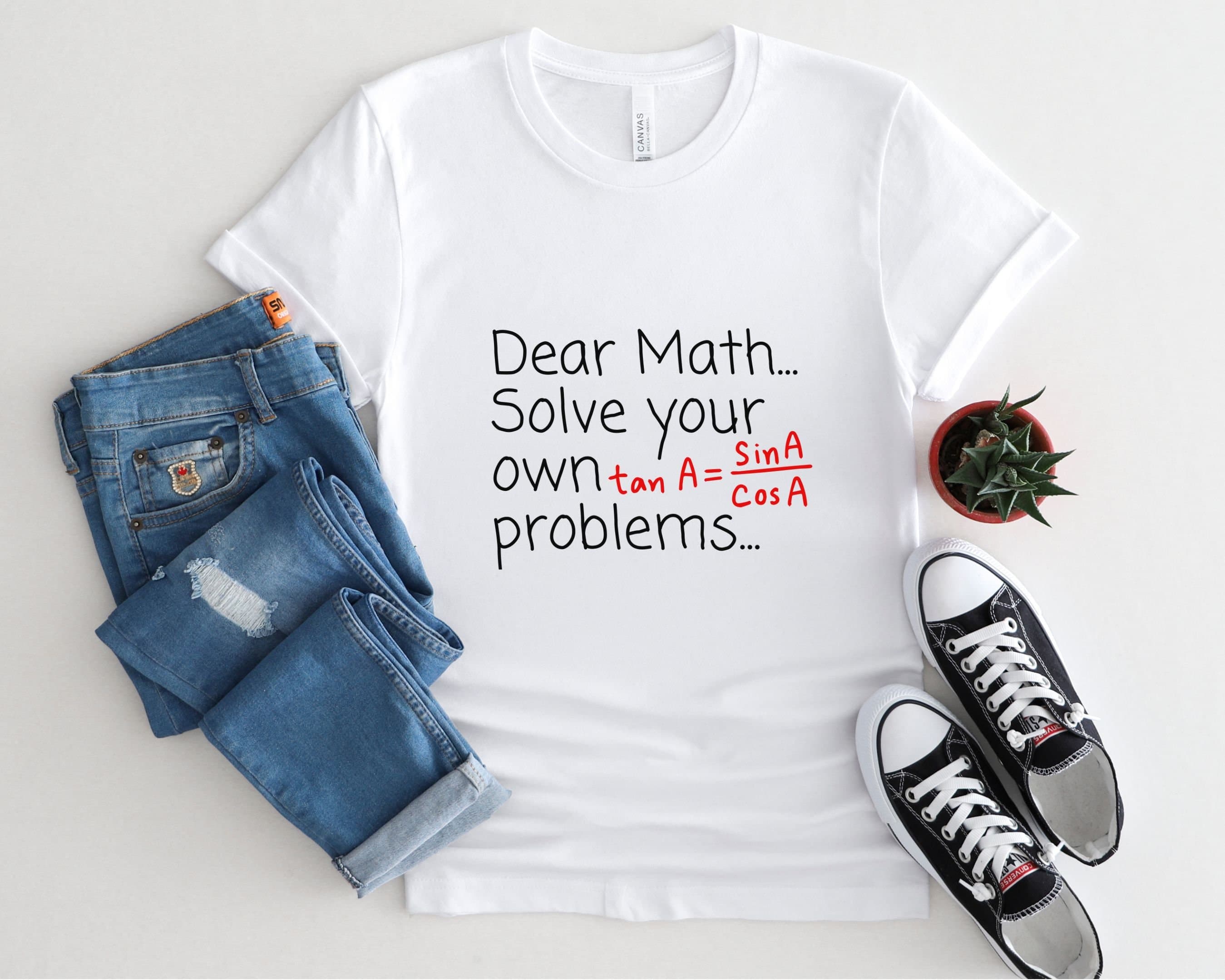Funny Math Teacher Shirt: Solve Your Own Problems, Math Humor - image 3