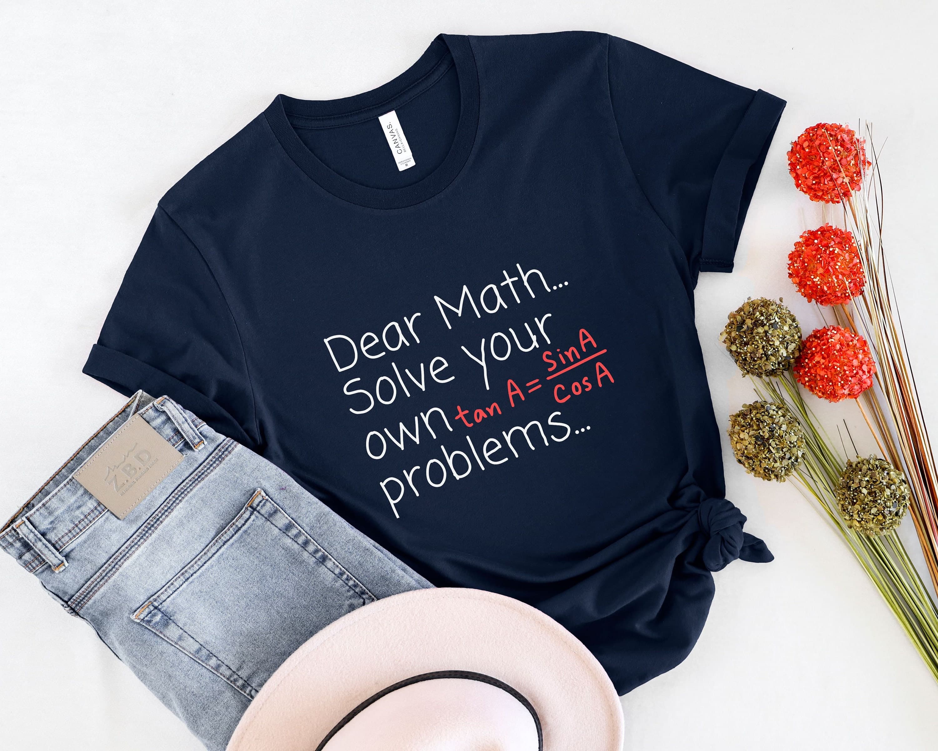 Funny Math Teacher Shirt: Solve Your Own Problems, Math Humor - image 5