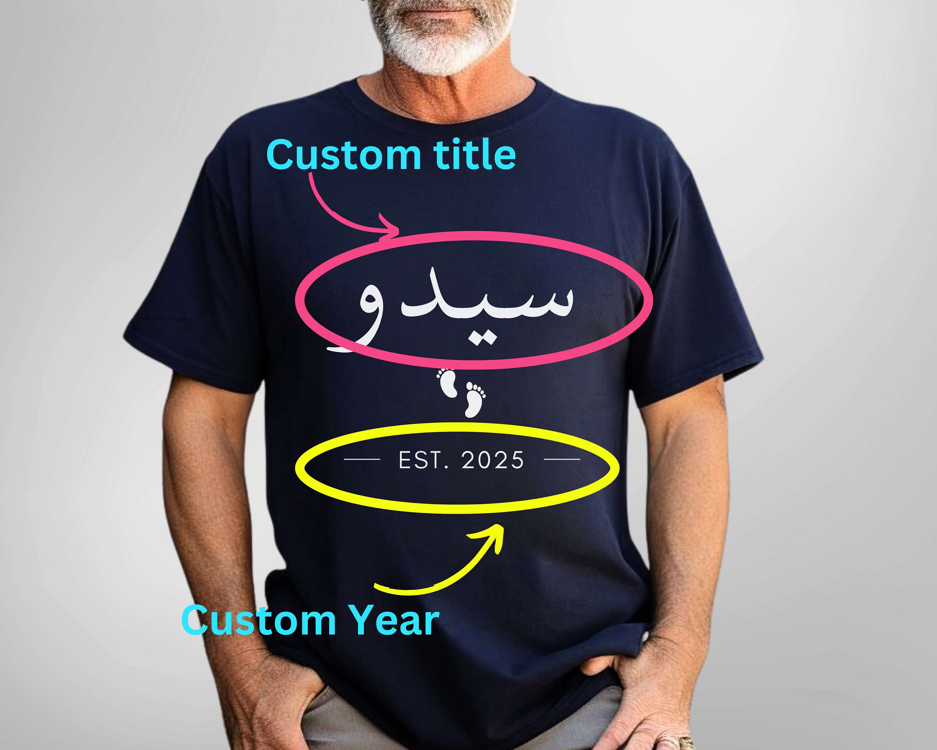 Custom Arabic Grandpa T-Shirt: Jiddo, Sido, Ammo, Khalo - Baby Arrival Gift - image 3