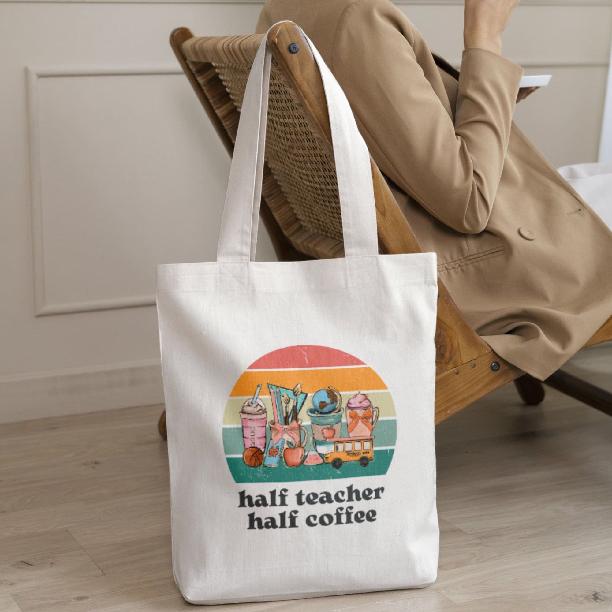 Retro Teacher Tote Bag: Half Coffee, Appreciation Gift