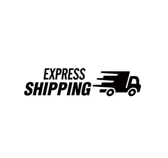Express Shipping Upgrade: Europe 1-3 Days, US 3-5 Days