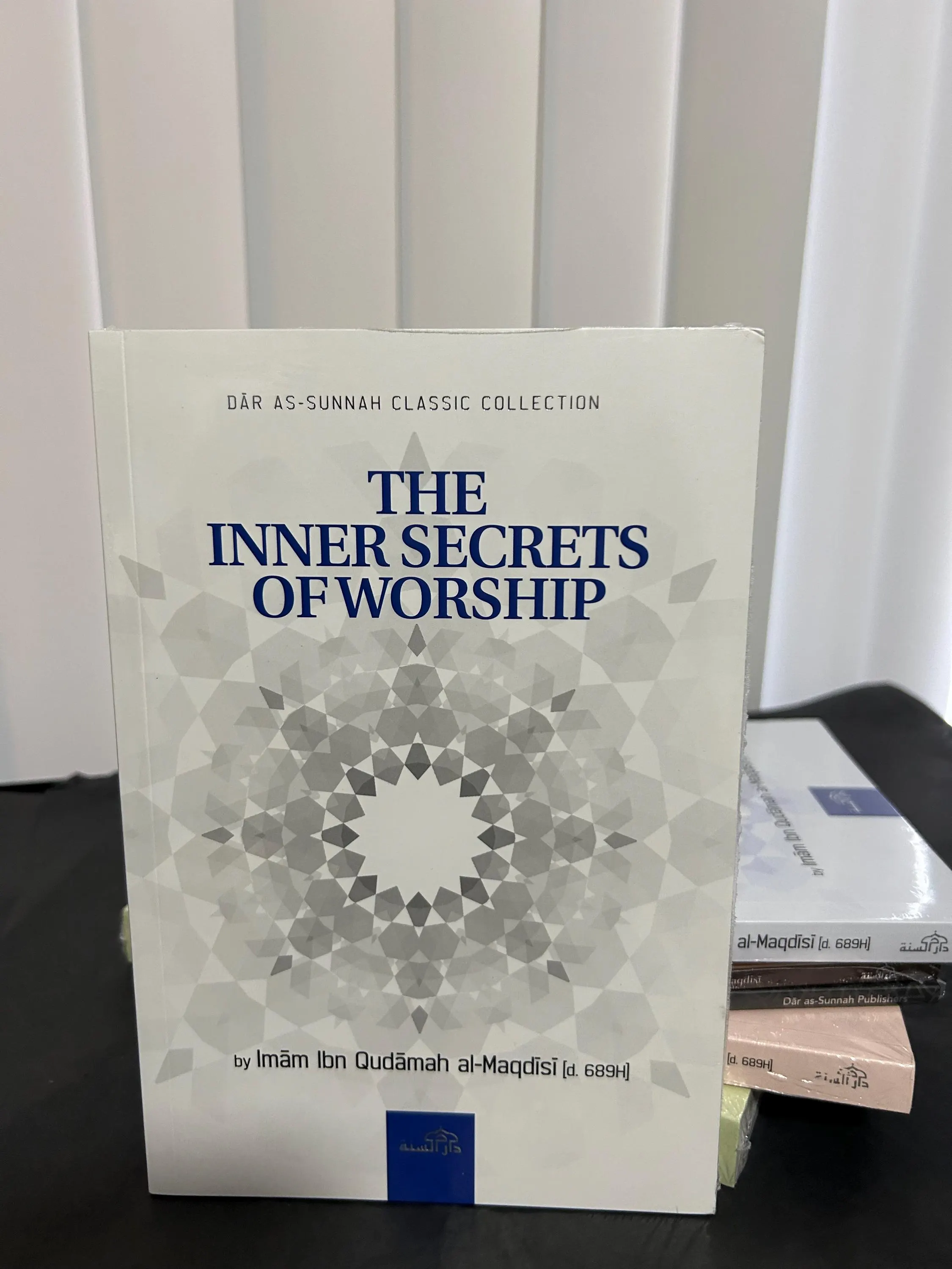 The Inner Secrets Of Worship By Imam Ibn Qudamah Al-Maqdisi