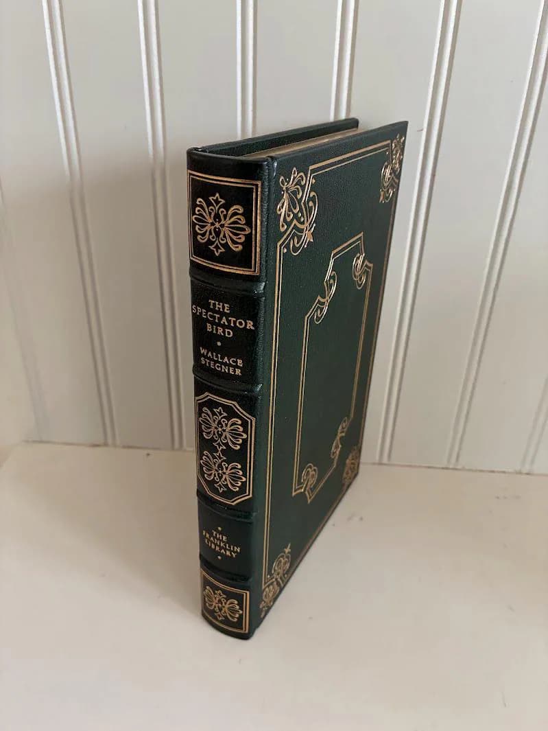 Vintage Franklin Library-First Edition-The Spectator Bird by Wallace Stegner