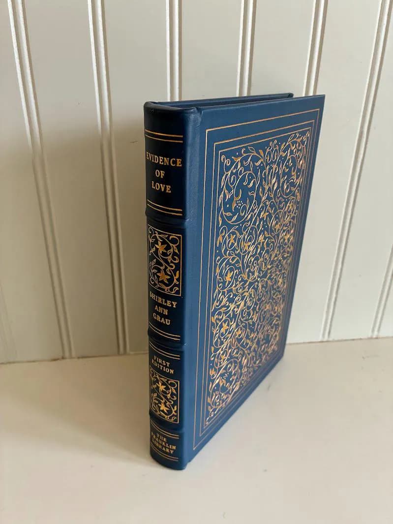Vintage Franklin Library Book-First Edition-Evidence of Love by Shirley Ann Grau