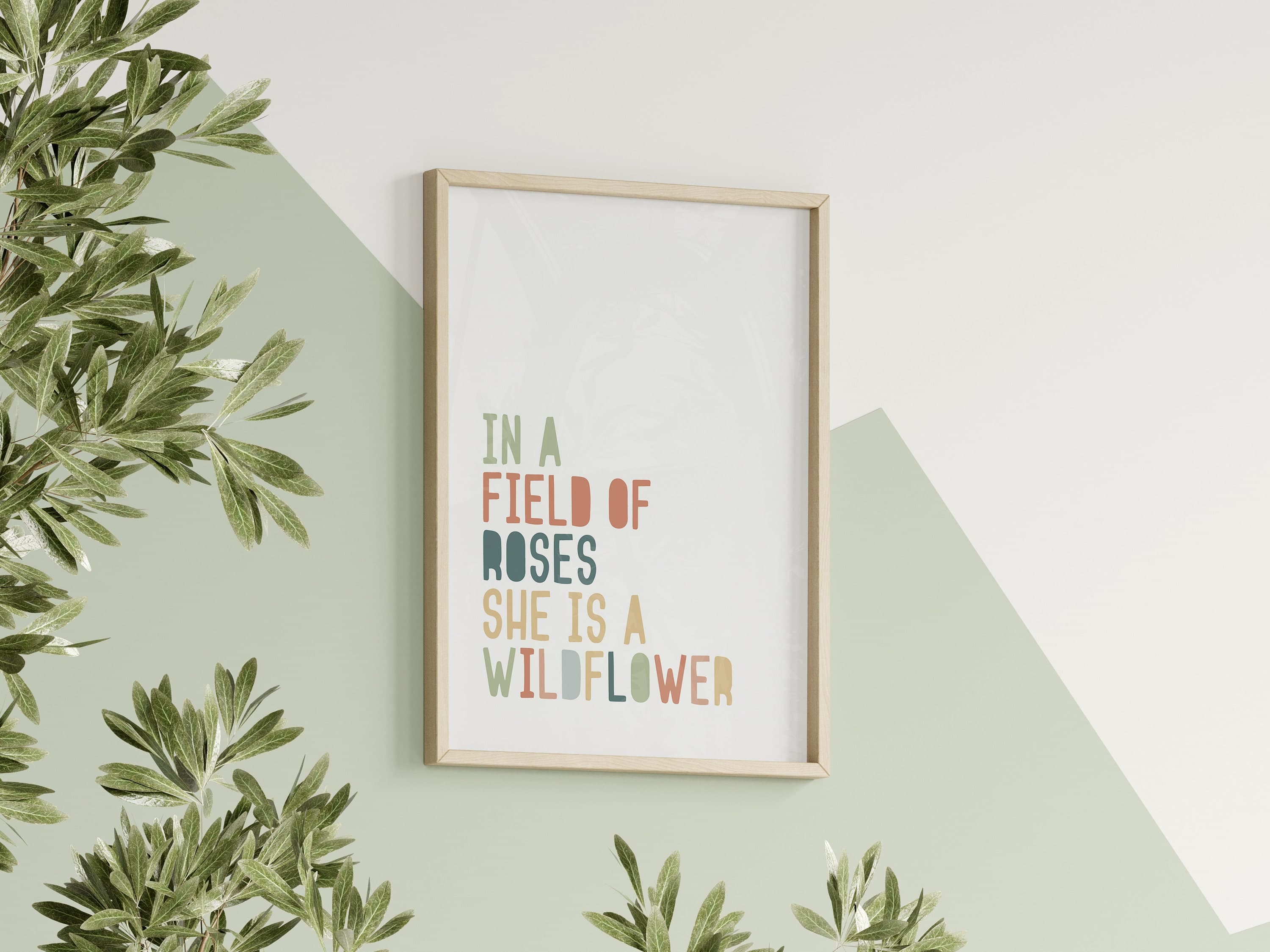 In A Field Of Roses She Is A Wildflower Printable
