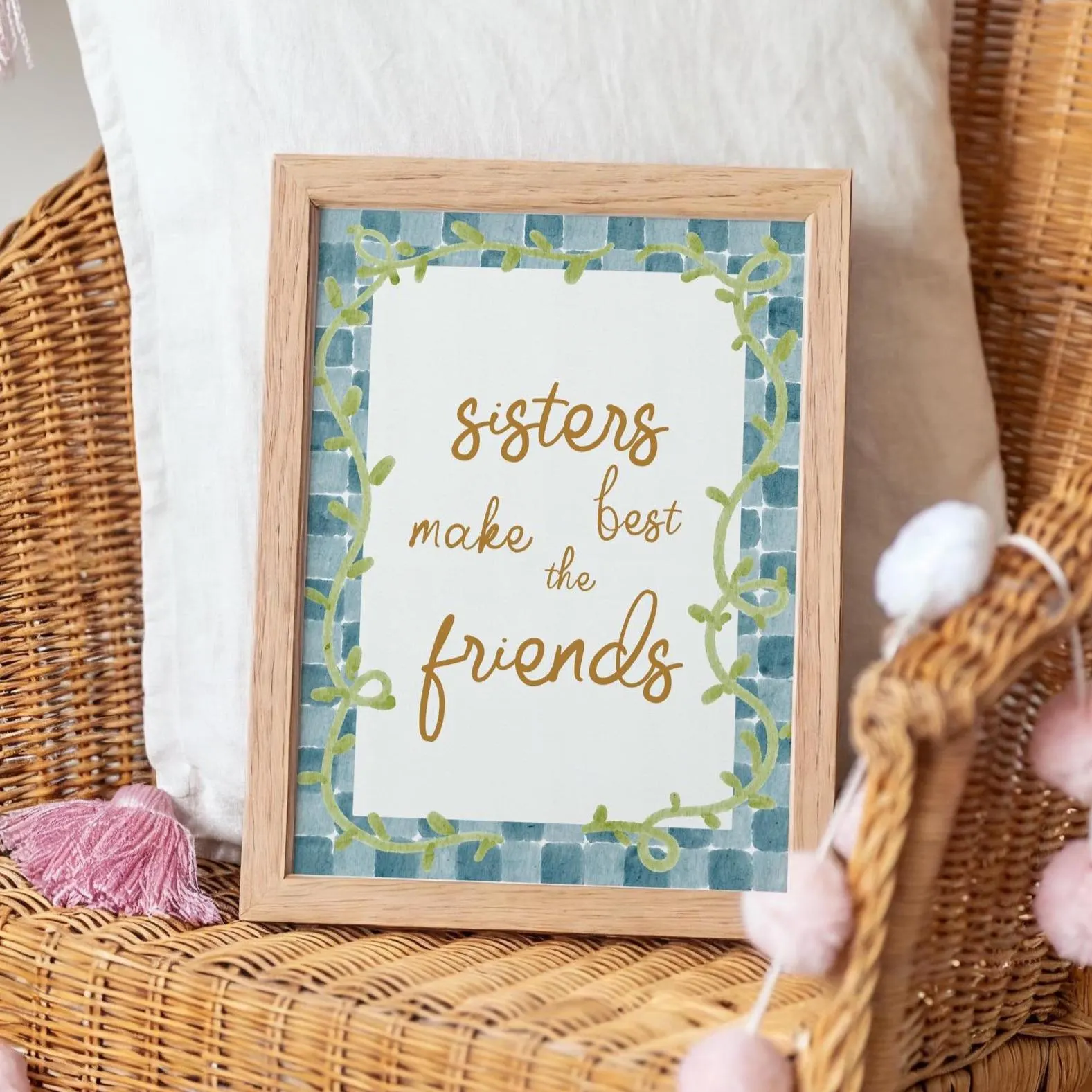 Sisters Make the Best Friends Print Botanical Style Blue Green Printable
