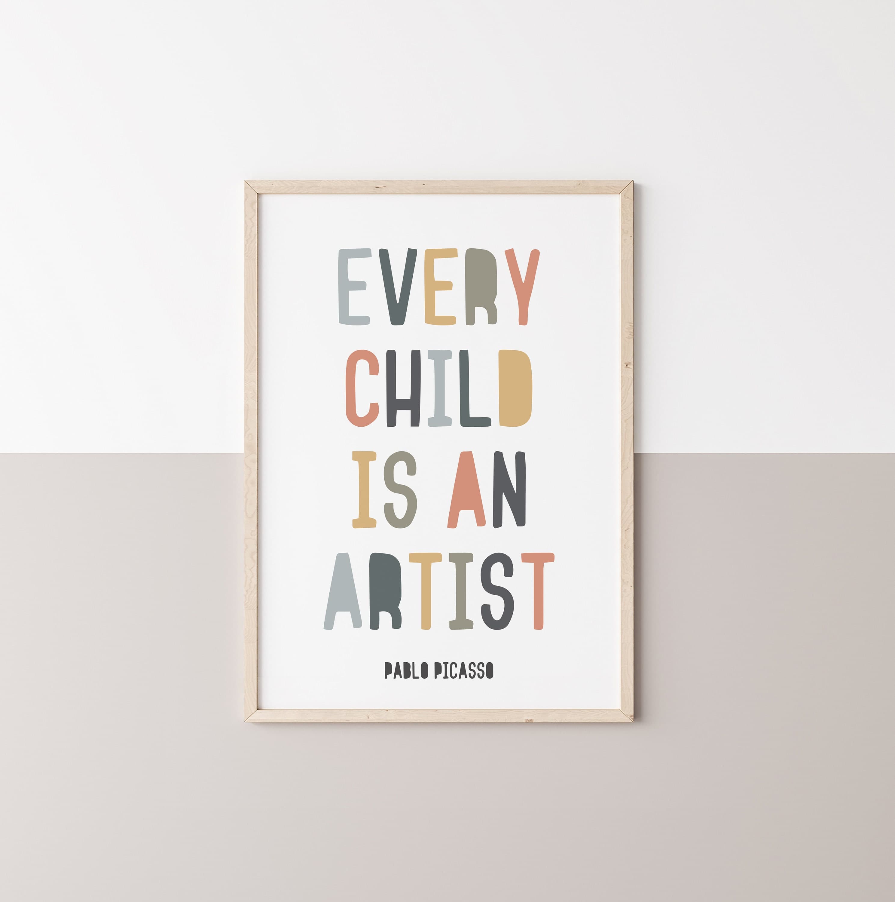 Pablo Picasso Every Child Is An Artist Quote Print Nursery Wall Art Boho Color Decor for Children Playroom Art Montessori Classroom Decor