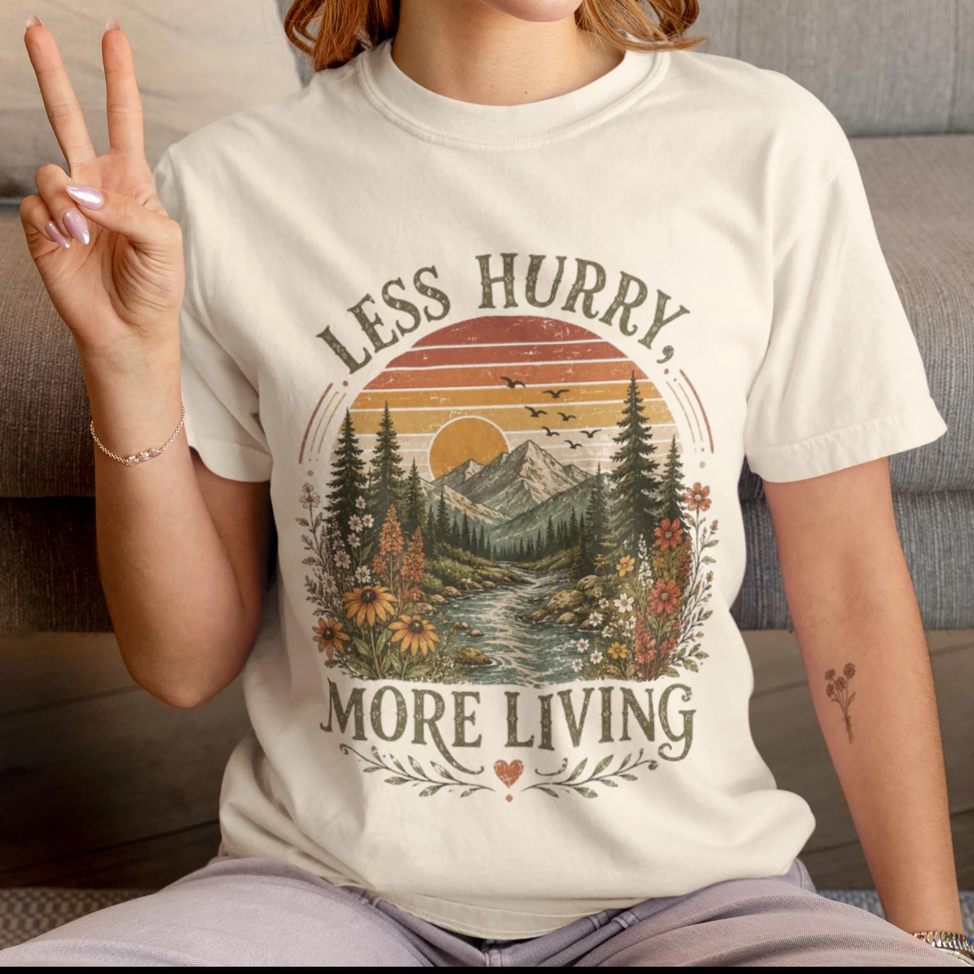Less Hurry More Living T-shirt | Mountain Sunset Nature Graphic Tee