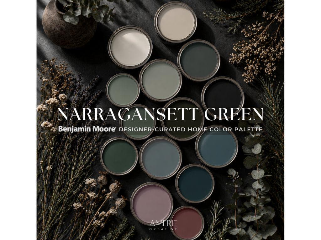 Narragansett Green Benjamin Moore paint color palette Whole house paint color scheme 2026 paint colors Narragansett Green complimentary