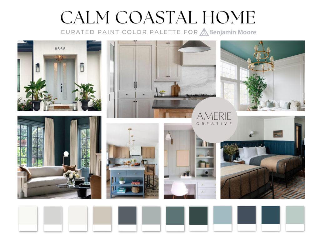 CALM Coastal home PAINT COLOR PALETTE Benjamin moore paint color palette modern coastal house paint color scheme coastal color scheme coastal paint color palette Beach house paint color coastal house paint colors interior warm neutral paint colors blue green teal paint colors  glacier white dove seapearl china white classic gray owl natural cream boothbay gray blue quiet moments aegean teal waters edge hale navy exterior revere pewter