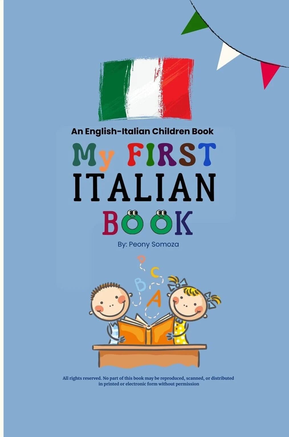 My First Italian Book  Il Mio Primo Libro Italiano Learning English Italian Words for Children Kids Italy Italian First Language Bilingual