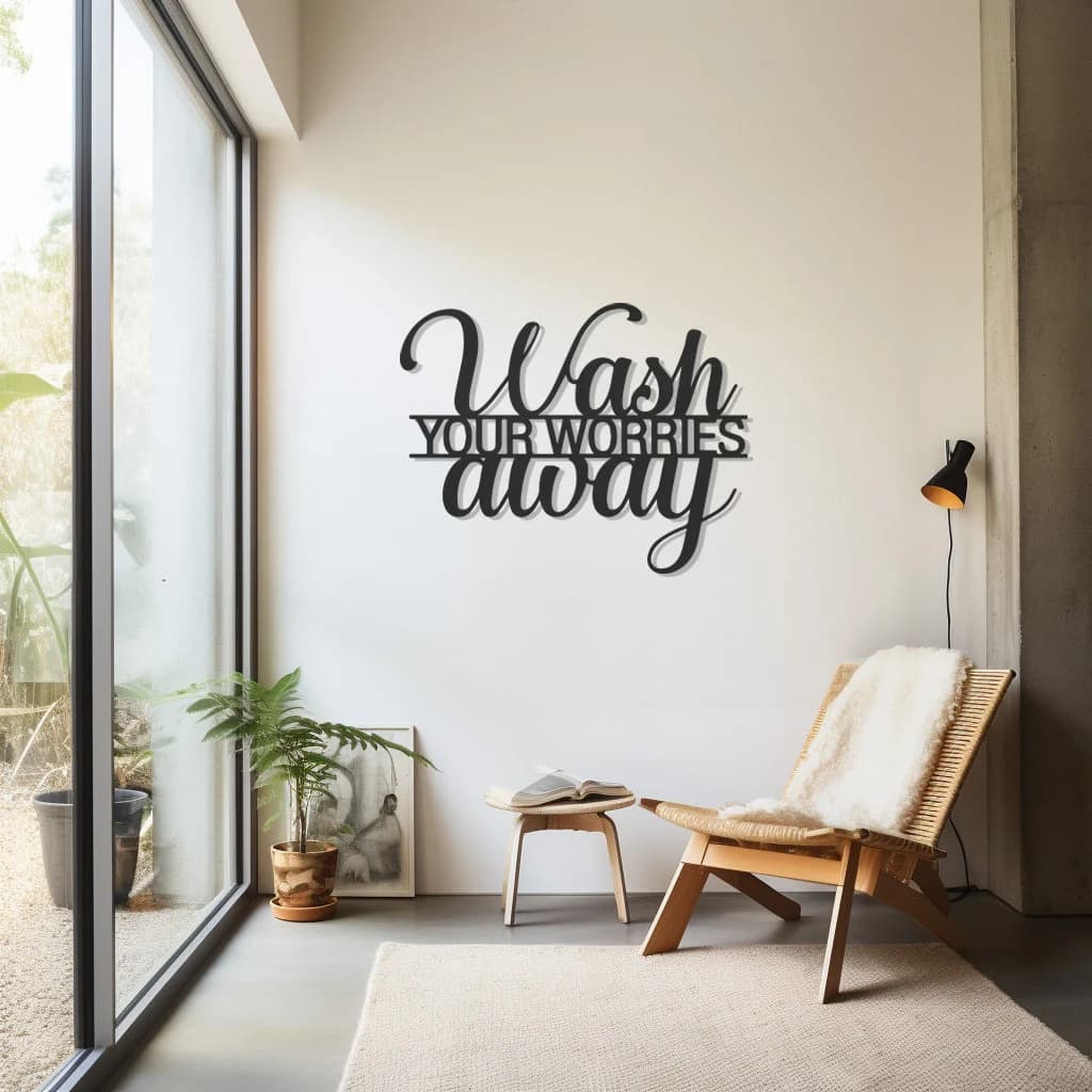 Wash Your Worries Away Metal Wall Art, Inspirational Letter Design, Bathroom Decor, Relaxing Home Decoration, Positive Affirmation Artwork
