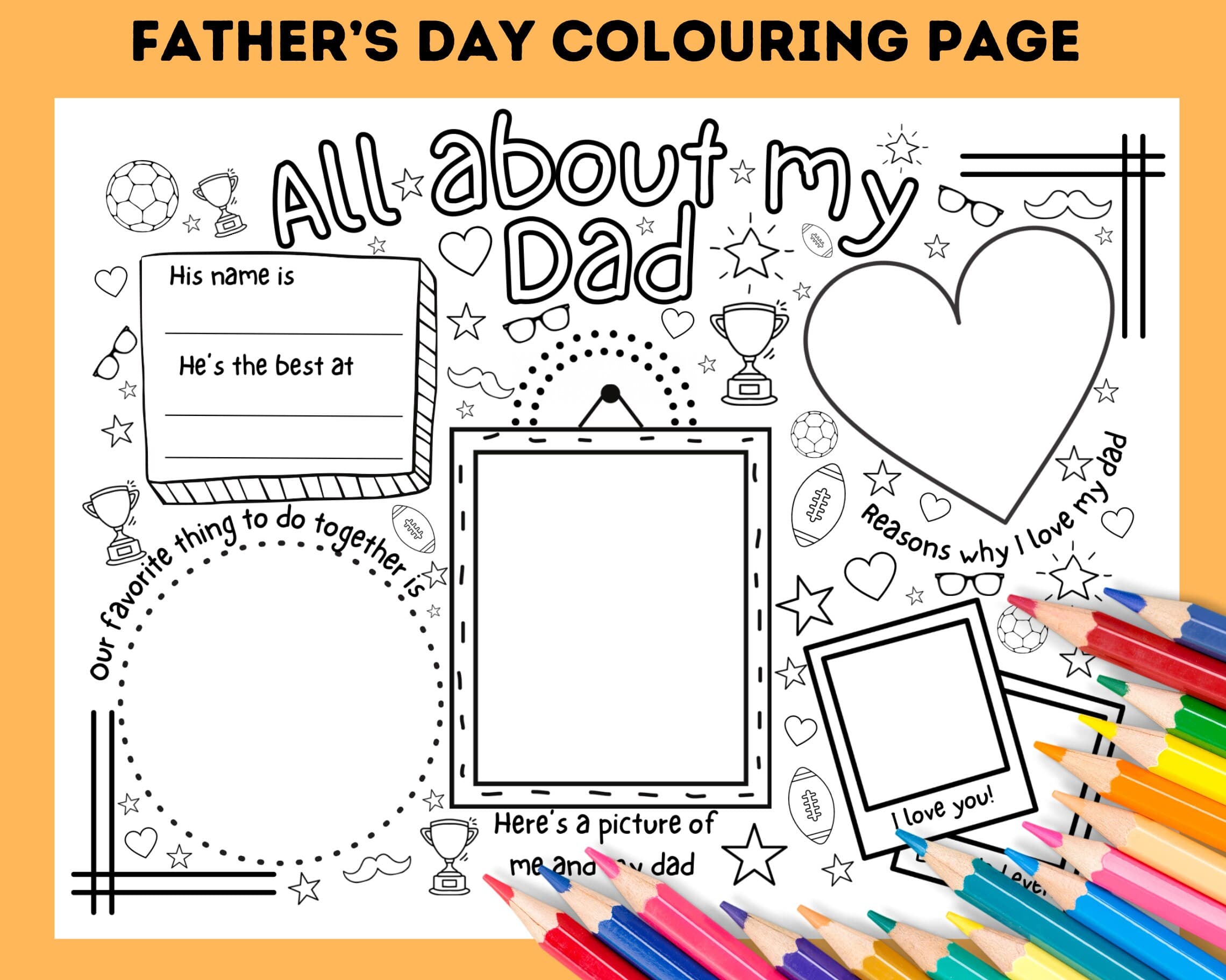 All About My Dad Printable Colouring Page, All About My Dad Fill in the Blank Worksheet, Special Father’s Day Craft