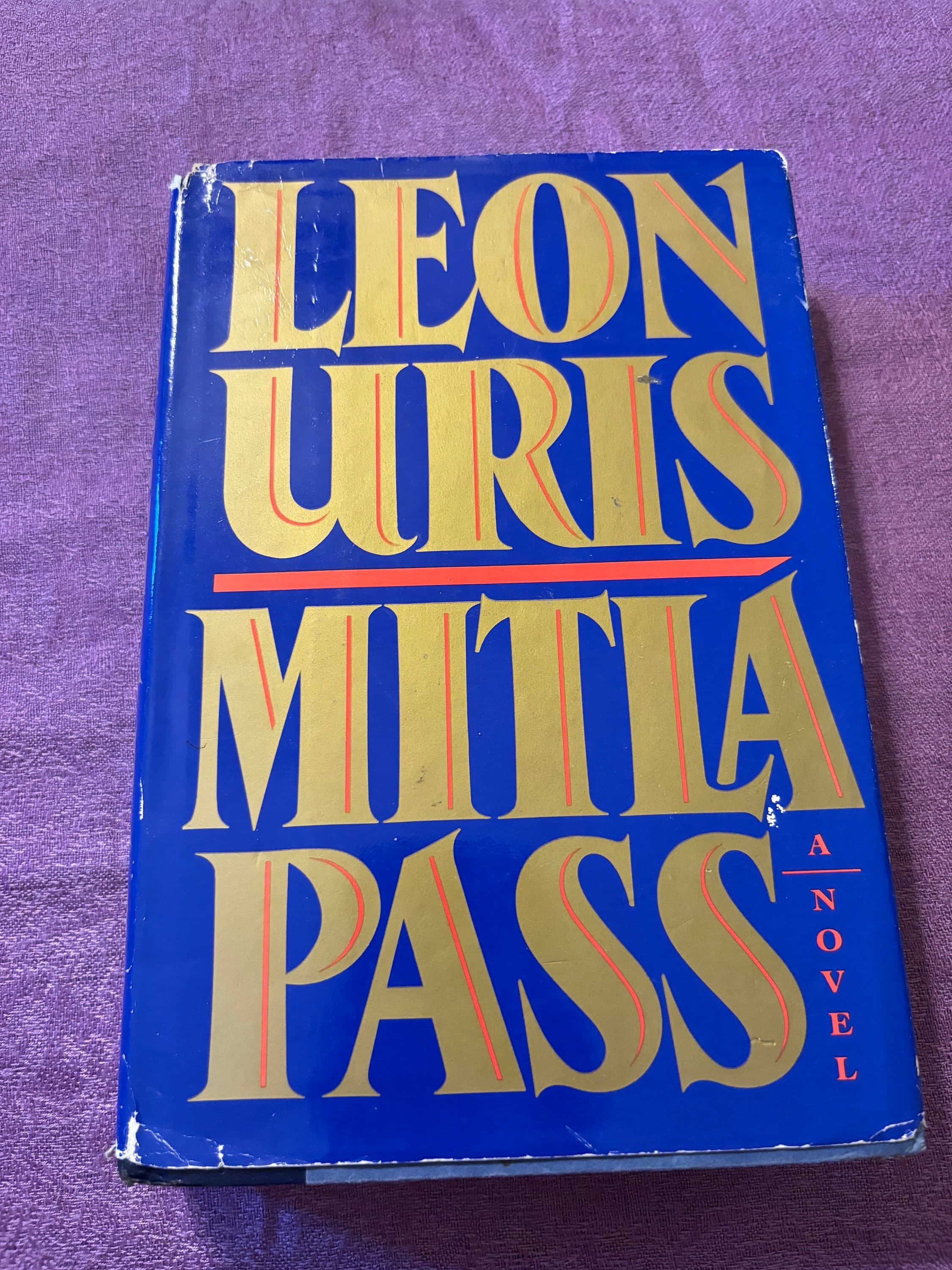 Mitla Pass, a Novel by Leon Uris, Hardcover Book, 1988