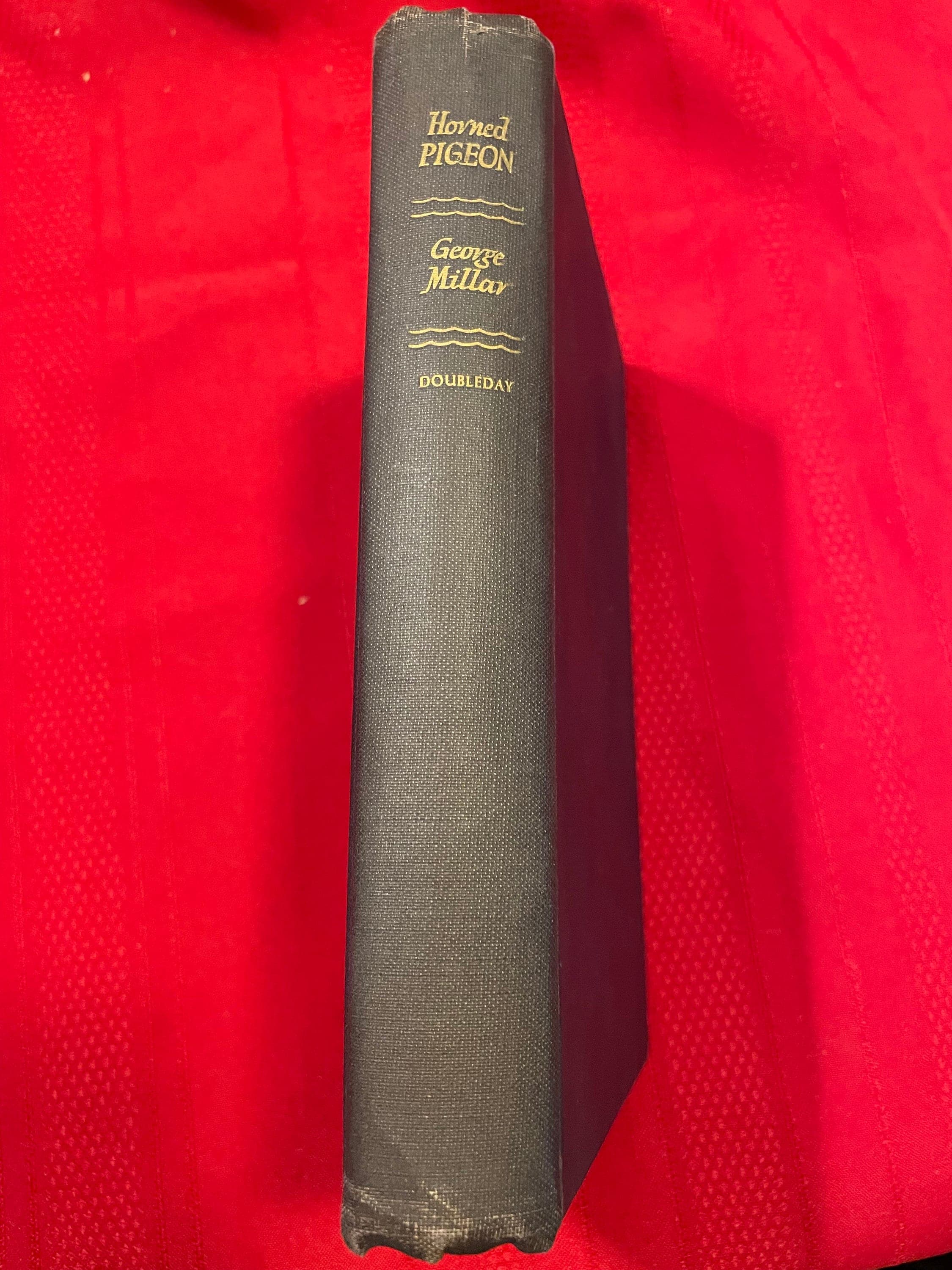 Horned Pigeon, by George Millar, First Edition, Hardcover Book, 1946 - image 5