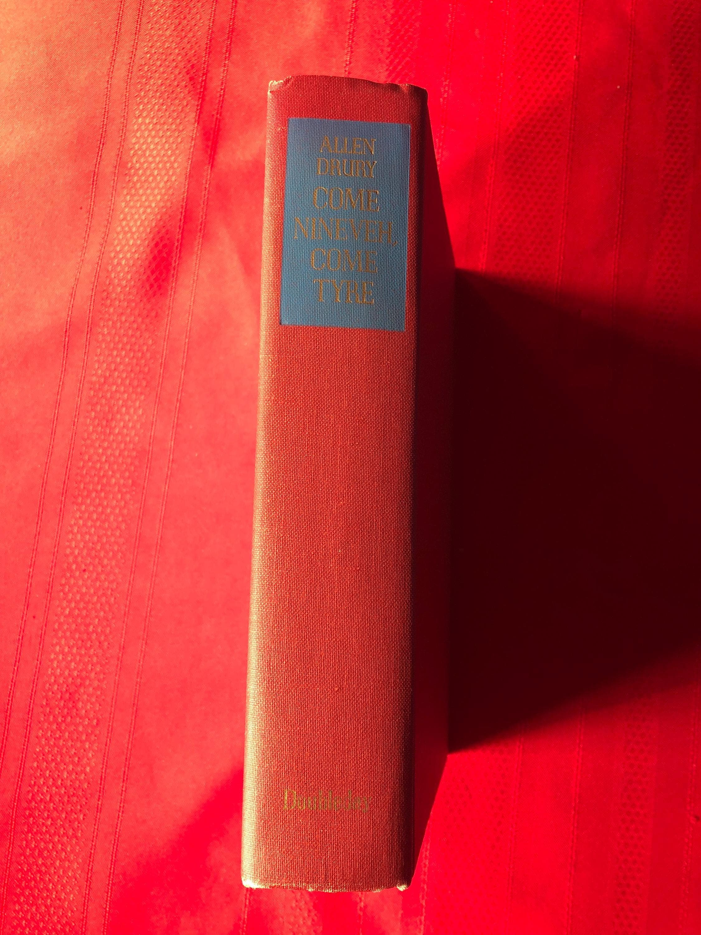 Come Nineveh, Come Tyre, The Presidency of Edward M. Jason, by Allen Drury, Hardcover Book, 1973 - image 3