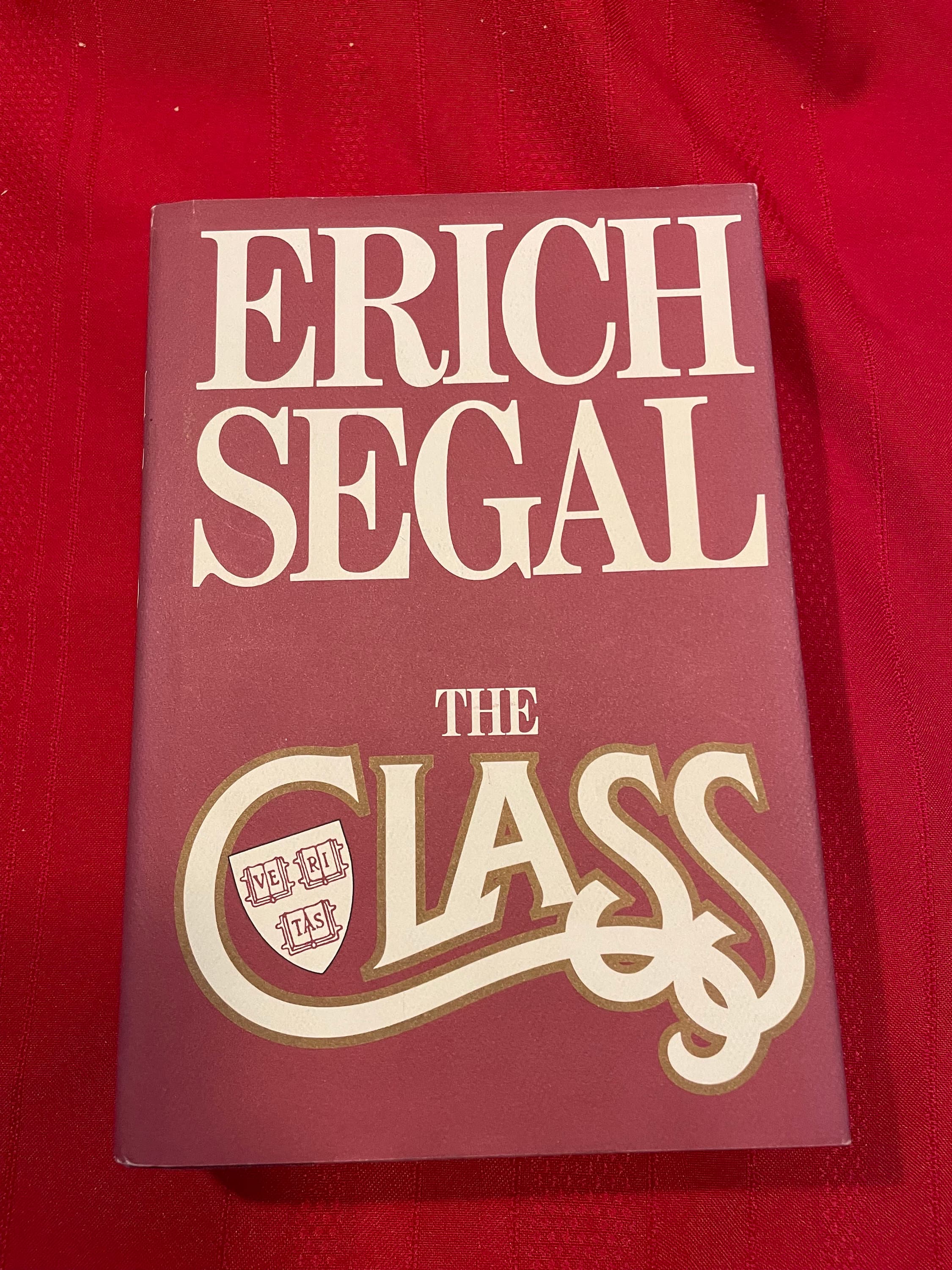 The Class, by Erich Segal, First Edition, Hardcover Book, 1985