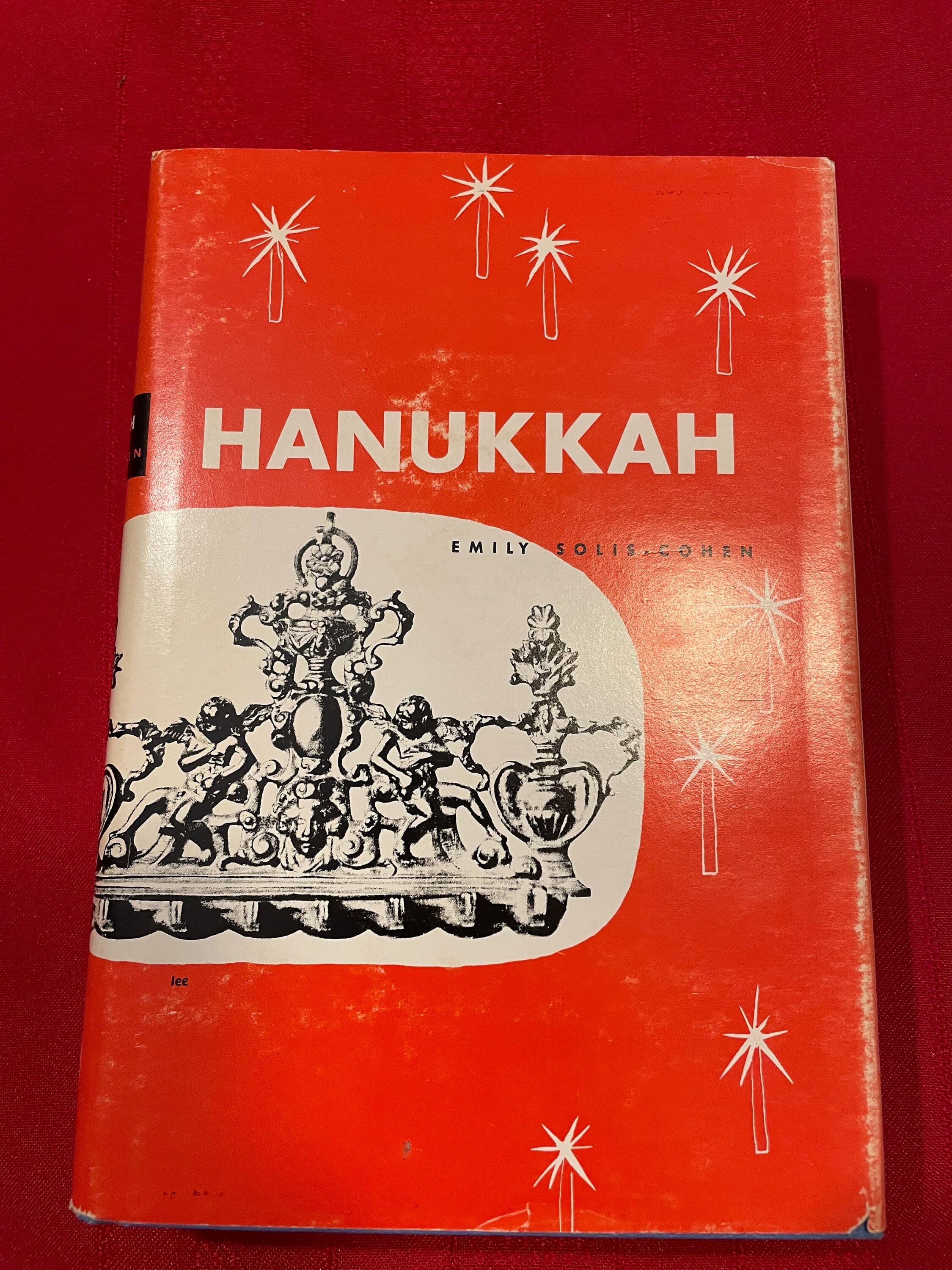 Hanukkah, by Emily Solis Cohen, First Edition, Ninth Impression, 1973
