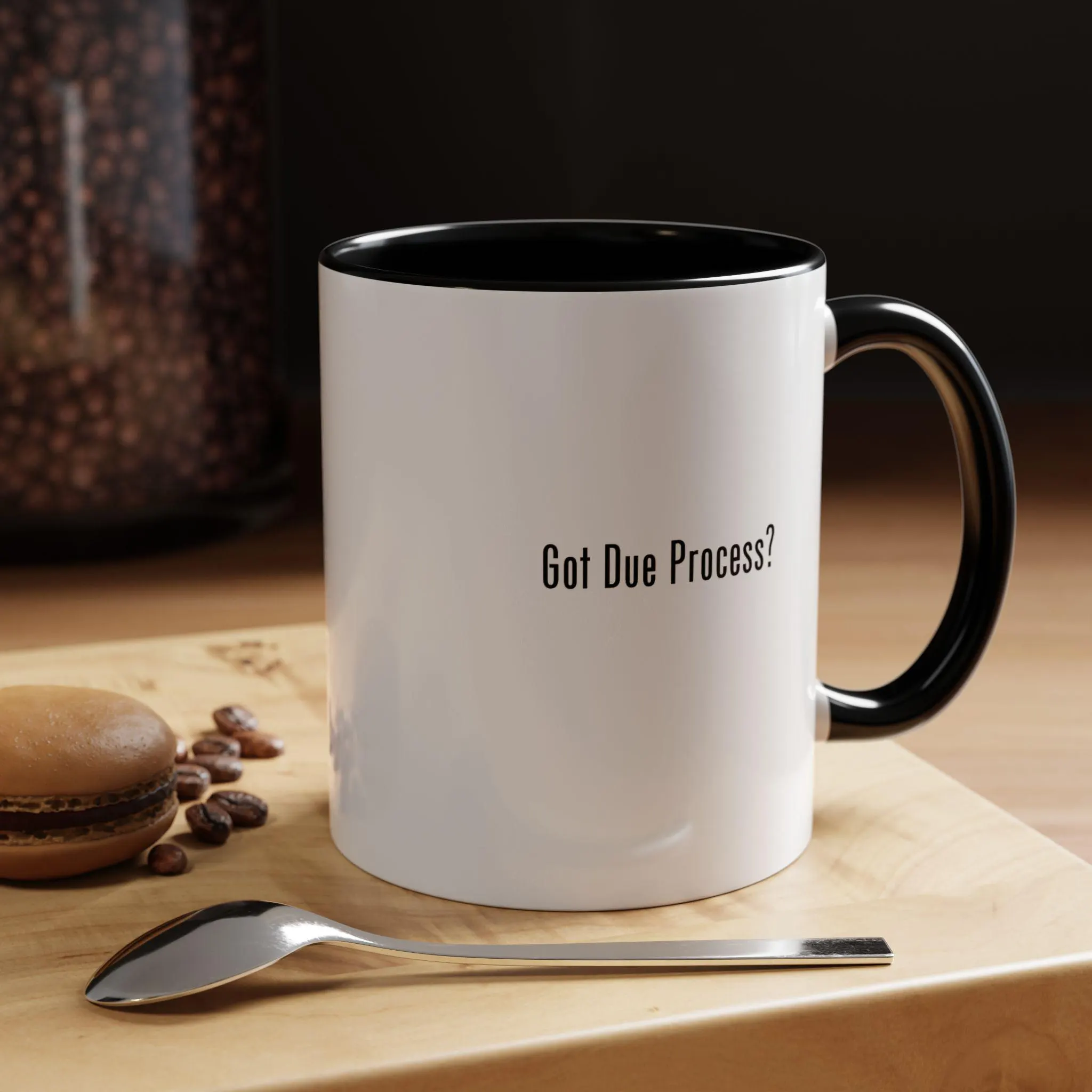 Got Due Process Mug for Lawyer, Mug Gift for Lawyer, Lawyer Mug Funny Gift for Lawyer, Mug for Graduation, Law Students Gifts for Graduation - image 3