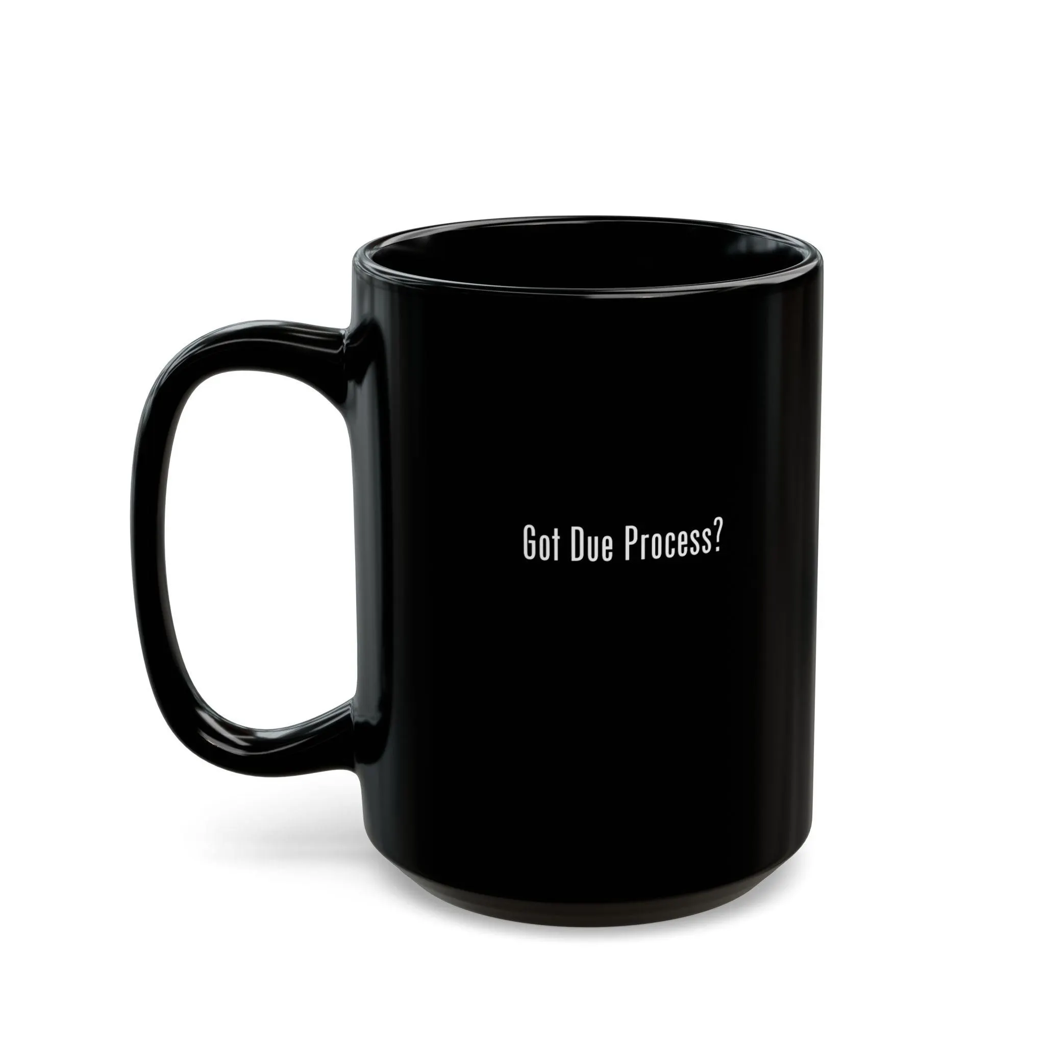 Law Student Gift, Got Due Process Mug for Lawyer, Lawyer Mug Funny Gift for Lawyer, Mug for Graduation, Gift for Graduation Mug - image 5
