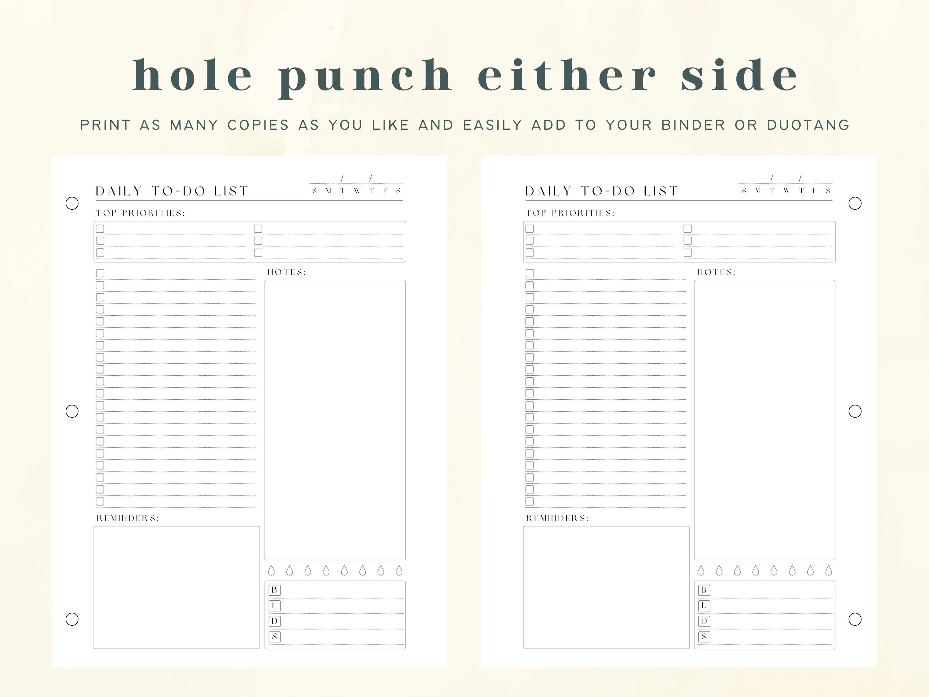 Displays 2 to-do list printables side by side to showcase the room for hole punching on either side of the page. Notes you can print as many copies as you like and easily add to your binder or duotang.