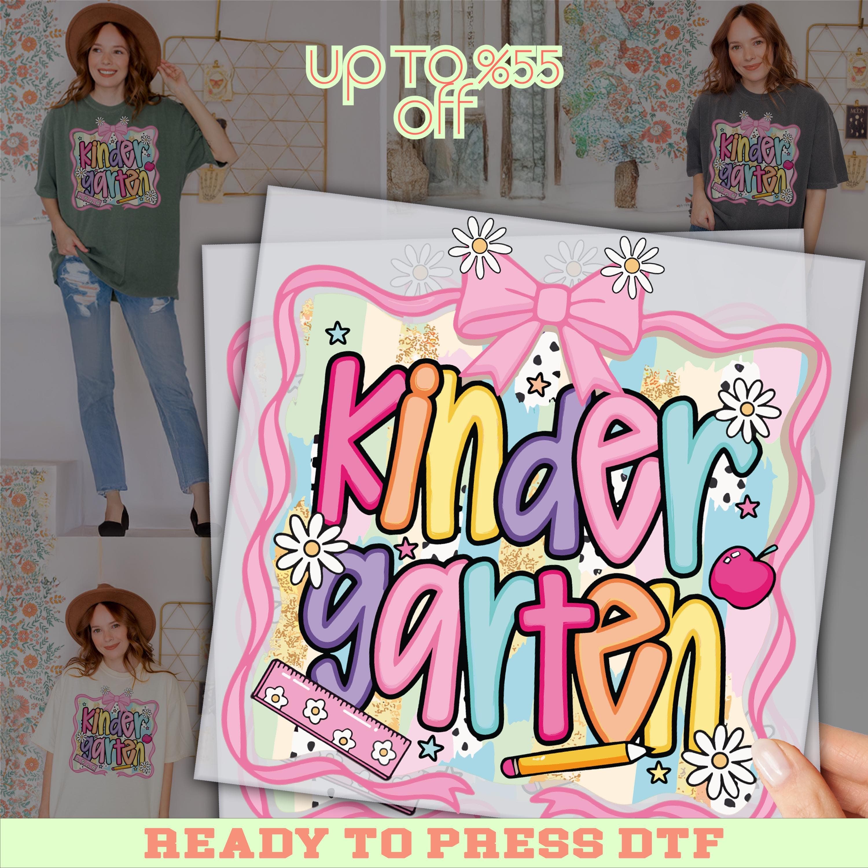 The image is a promotional poster for a children's clothing line, featuring a collage of images of a woman wearing a Kindergarten shirt and a pink bow. The poster includes text that announces a sale with a price of up to $8.55 and a "READY TO PRESS DTF" message.