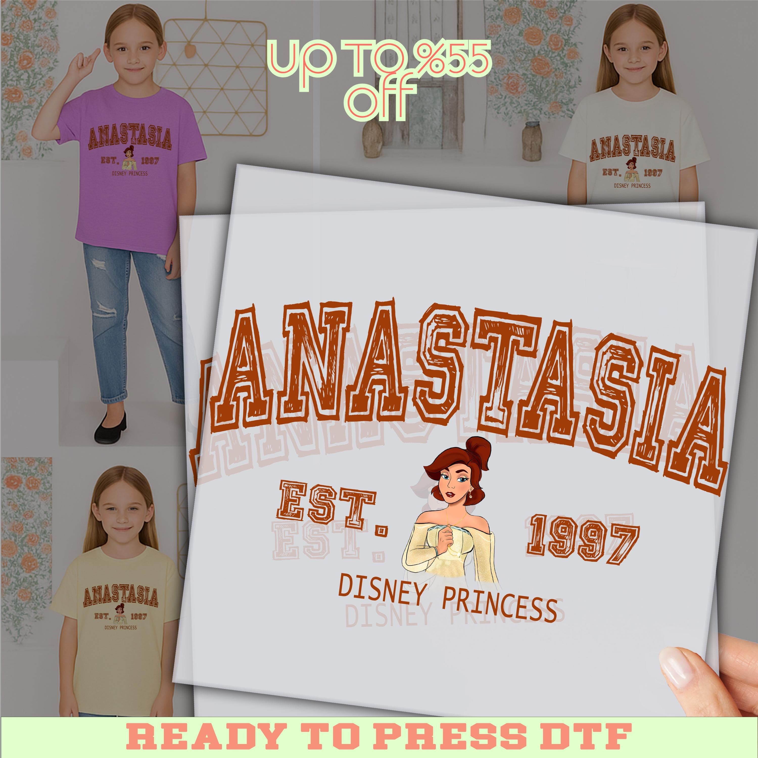 The image is an advertisement for a Disney Princess t-shirt. It features a collage of images of young girls wearing the t-shirt, along with the text "Anastasia" and "Disney Princess" prominently displayed. The text also includes a promotional offer of up to 8.55% off and a message encouraging the viewer to "READY TO PRESS DTF".
