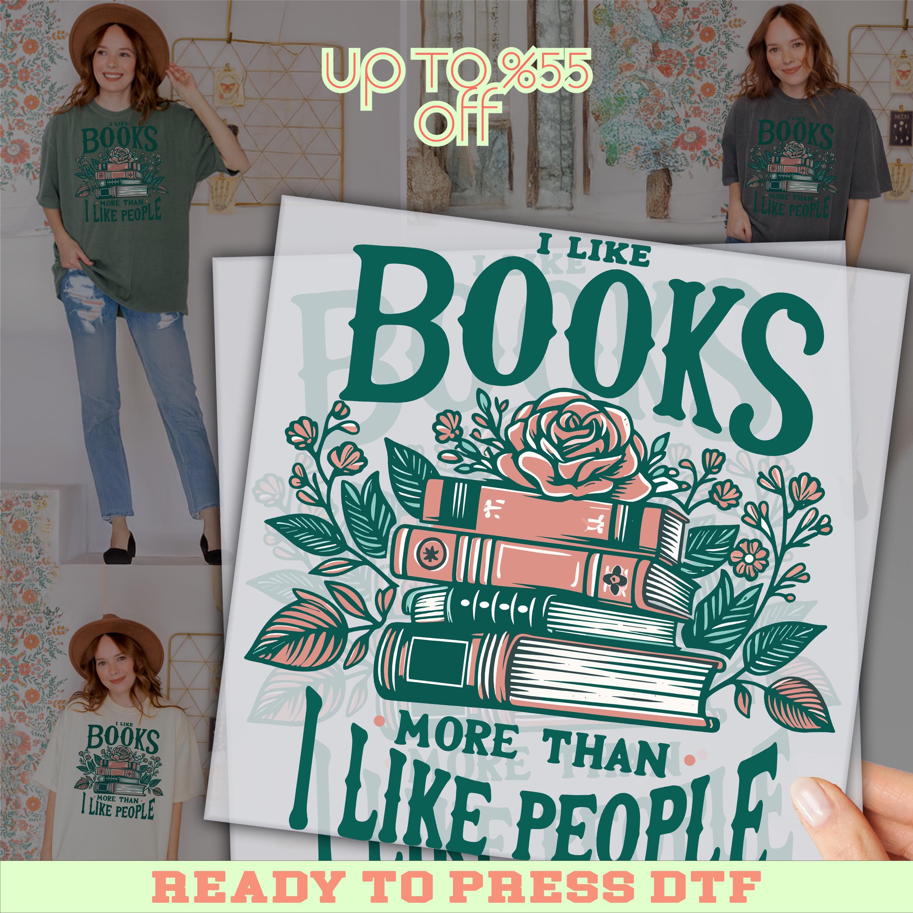 The image is a promotional poster for a clothing item, featuring a woman wearing a green shirt with a graphic design of stacked books and flowers. The text on the poster reads "I LIKE BOOKS MORE THAN I LIKE PEOPLE" and "UP TO 8.55 OFF".