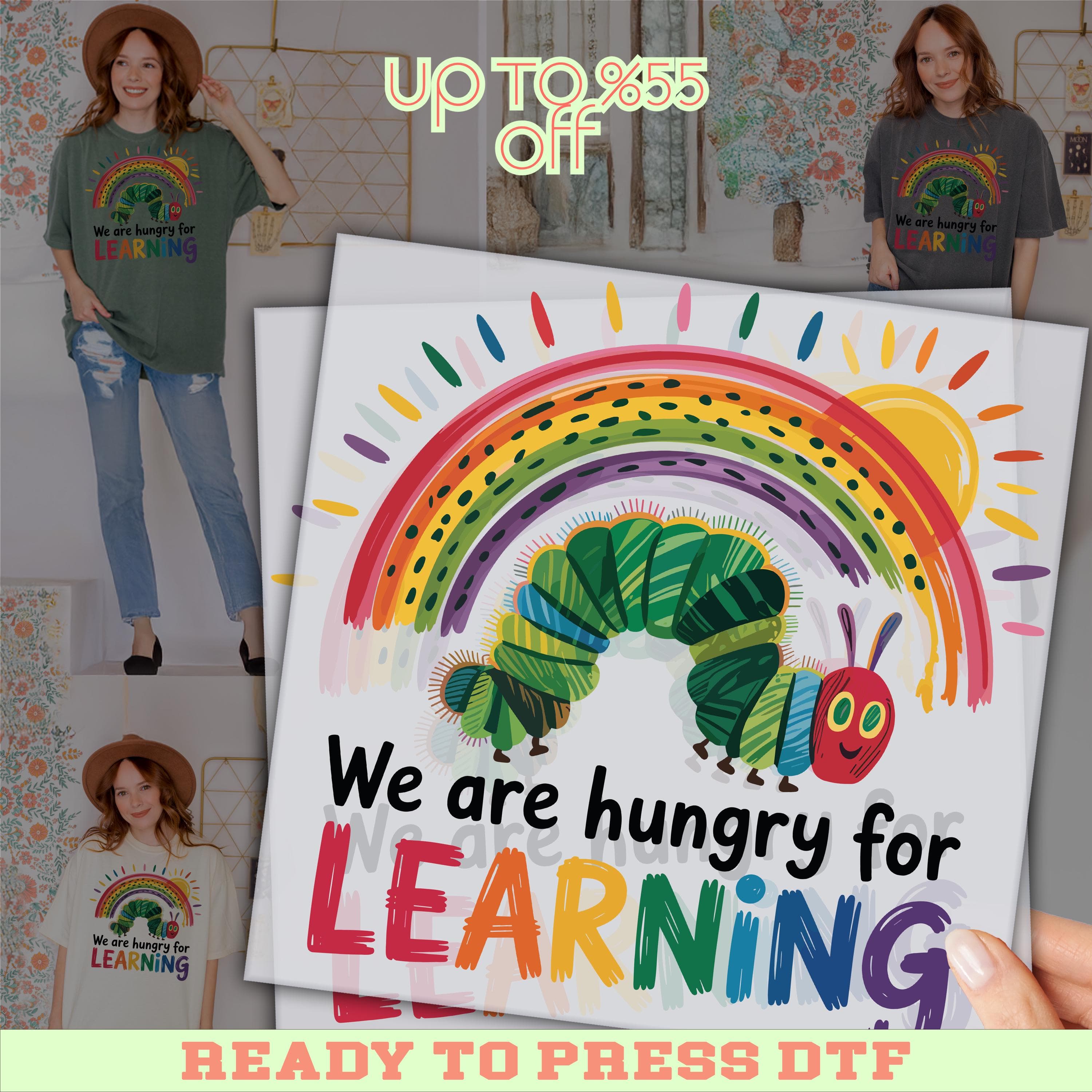 Hungry for Learning DTF Transfer, Rainbow Caterpillar Teacher Shirt, Back to School Print, Kindergarten Reading Graphic, Ready to Press