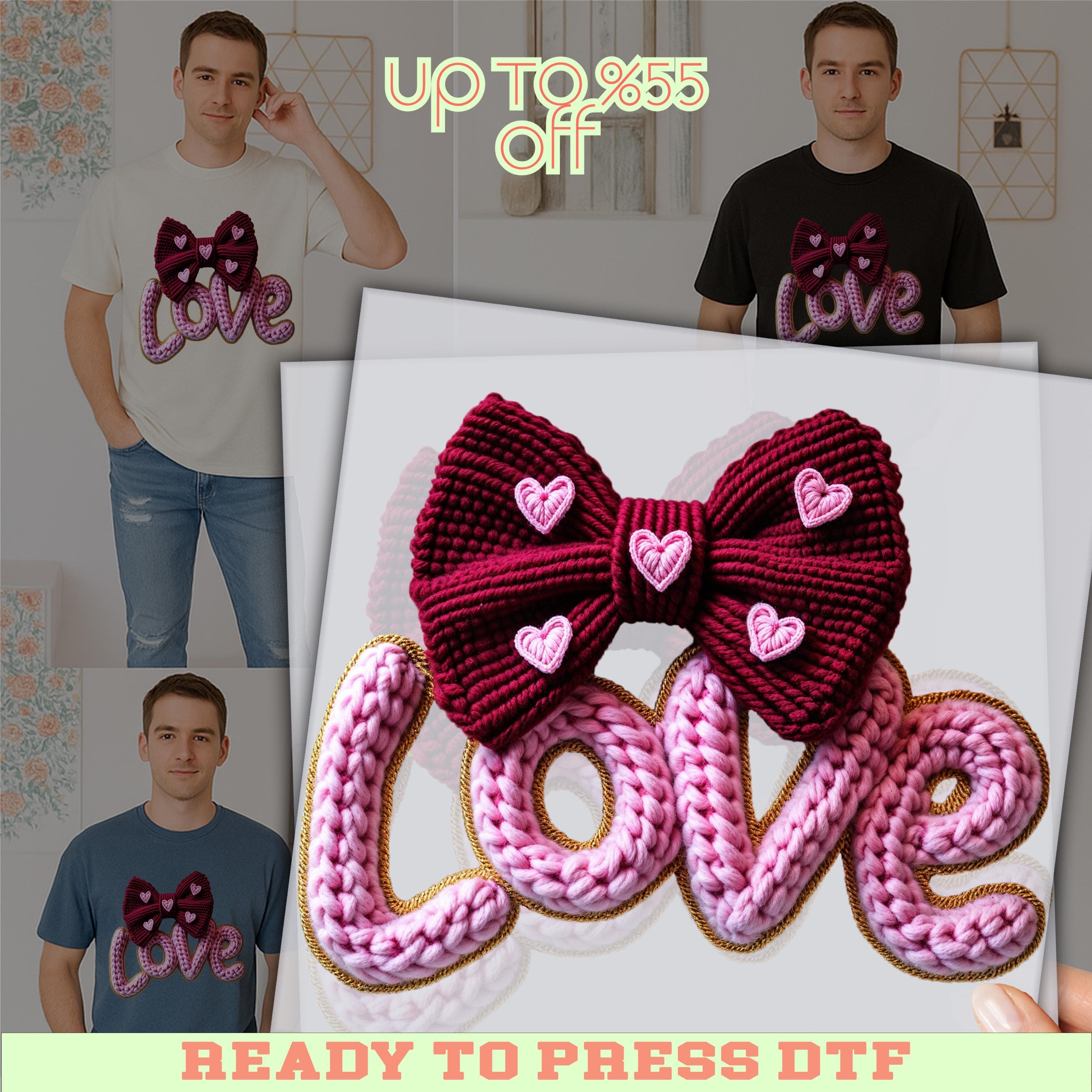 The image is a collage featuring a man wearing a white t-shirt with a crocheted bow and the word "Love" written on it. The collage also includes a close-up of a crocheted bow with hearts and the word "Love" written on it. The image is accompanied by text that reads "UP TO 8.55 OFF" and "READY TO PRESS DTF", suggesting that there is a sale or promotion related to the t-shirt and bow.