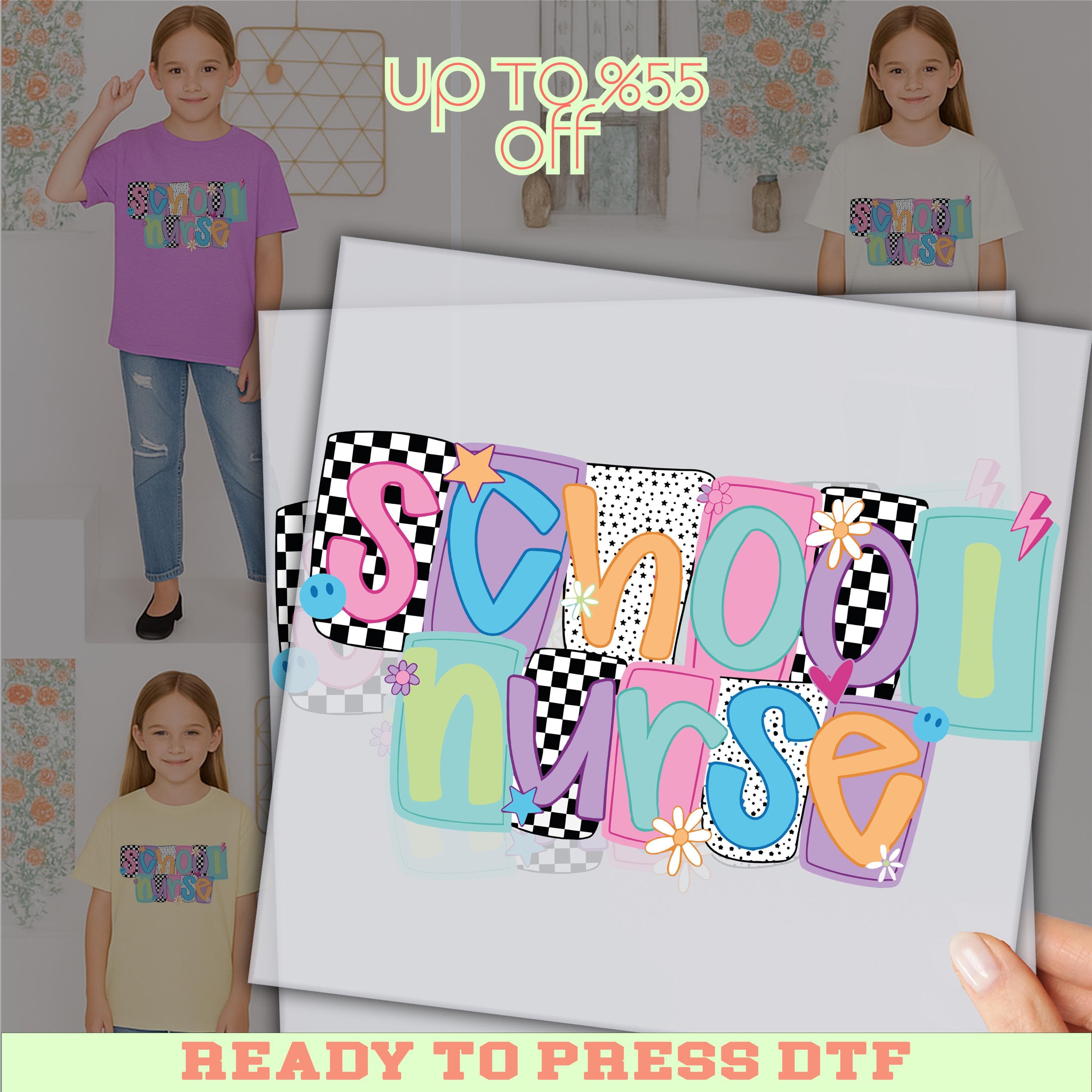 The image is a promotional advertisement featuring a young girl wearing a purple shirt with the text "School nurse" printed on it. The text is colorful and playful, and the girl appears to be smiling. The advertisement also includes a "UP TO 8.55" discount offer and a "READY TO PRESS DTF" text, suggesting that the image is part of a larger collection or series.
