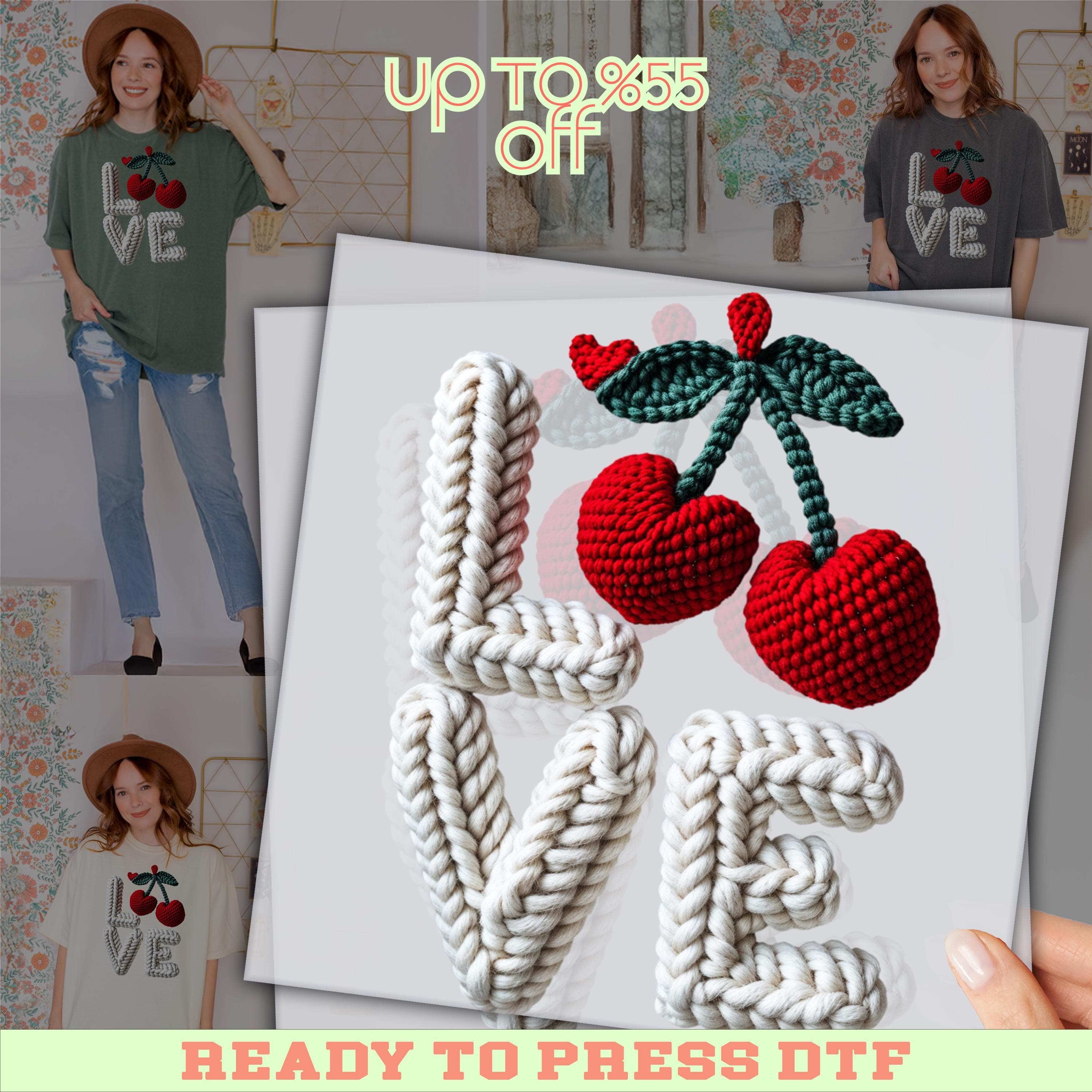 The image is a promotional advertisement featuring a crocheted word "LOVE" made up of red and white yarn, along with two images of a smiling woman wearing a green shirt with the word "LOVE" printed on it. The image also includes a price tag and a message encouraging viewers to "READY TO PRESS DTF".